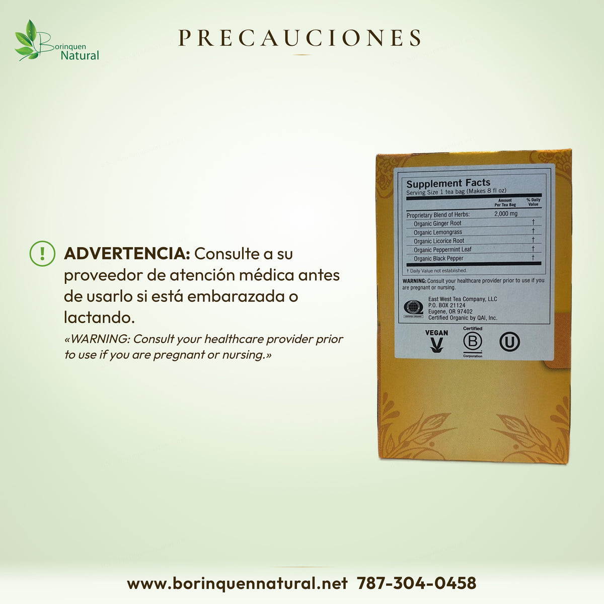 Precauciones del té Yogi Ginger: consulte a su proveedor de atención médica si está embarazada o lactando