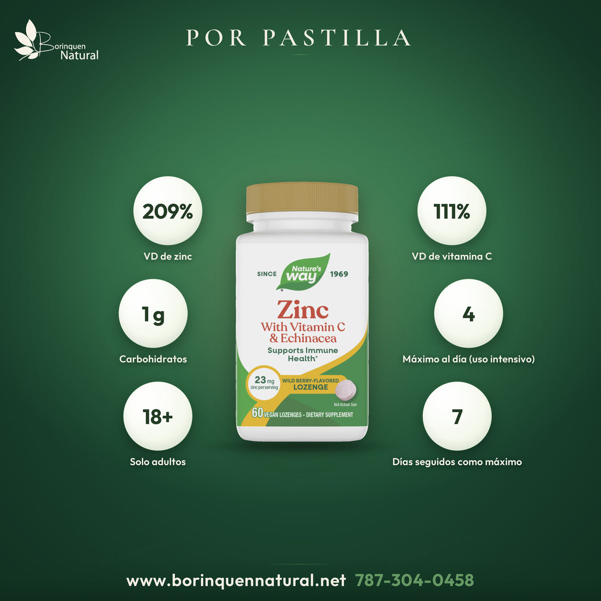 Supplement Facts del Zinc de Nature's Way por pastilla: 23 mg de zinc, 100 mg de vitamina C y 20 mg de equinácea