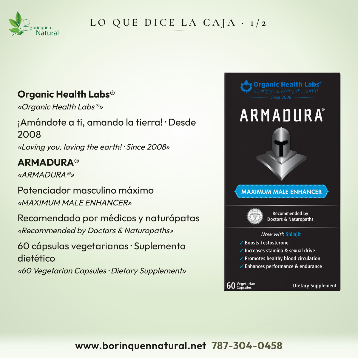 Lo que dice la caja de Armadura: Organic Health Labs desde 2008, recomendado por médicos y naturópatas, 60 cápsulas