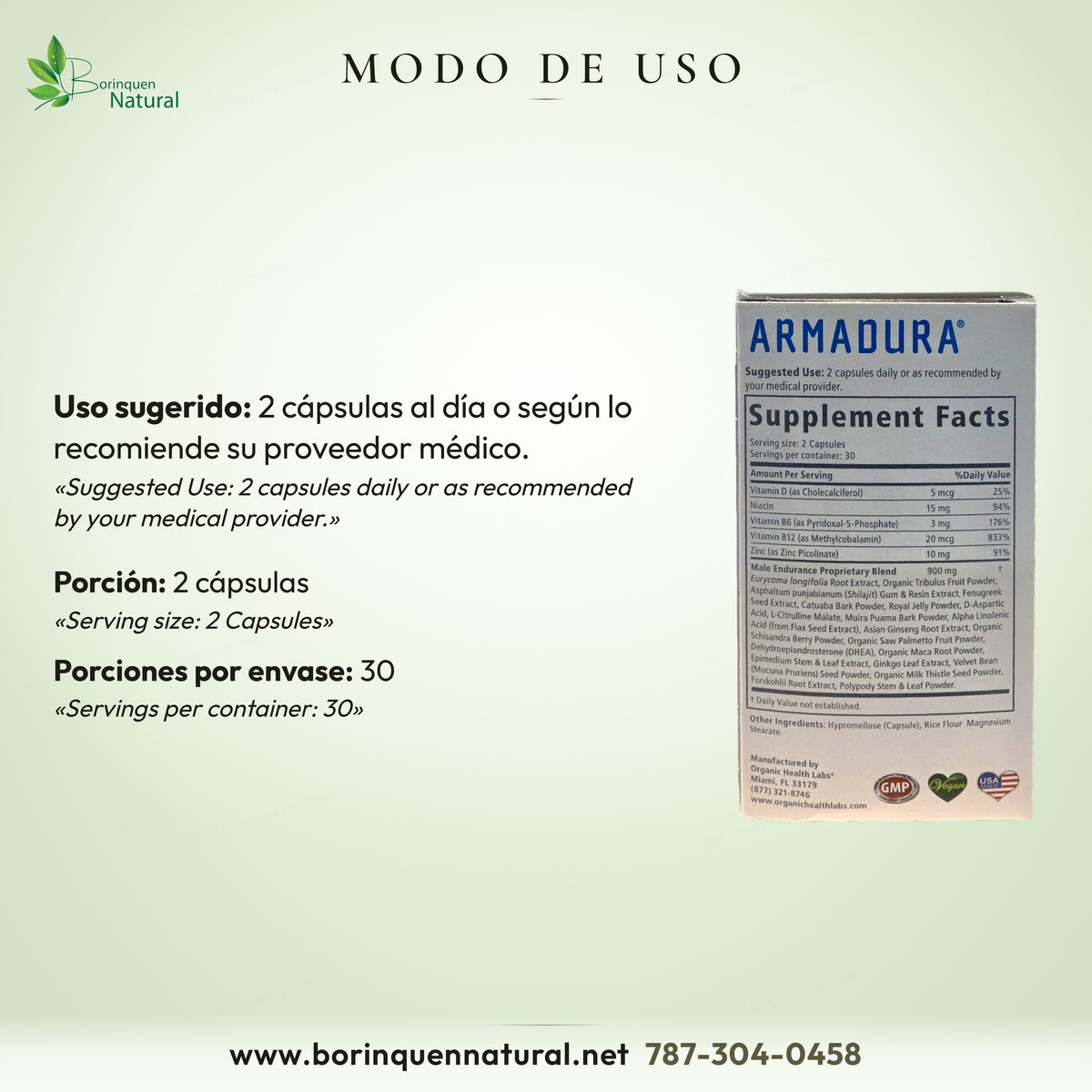 Modo de uso de Armadura: 2 cápsulas al día o según su proveedor médico; porción de 2 cápsulas, 30 porciones