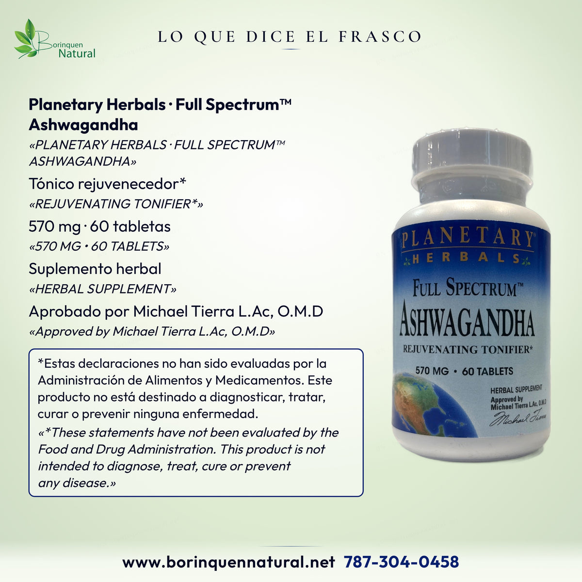 Lo que dice el frasco de Full Spectrum Ashwagandha: tónico rejuvenecedor, 570 mg, 60 tabletas, suplemento herbal