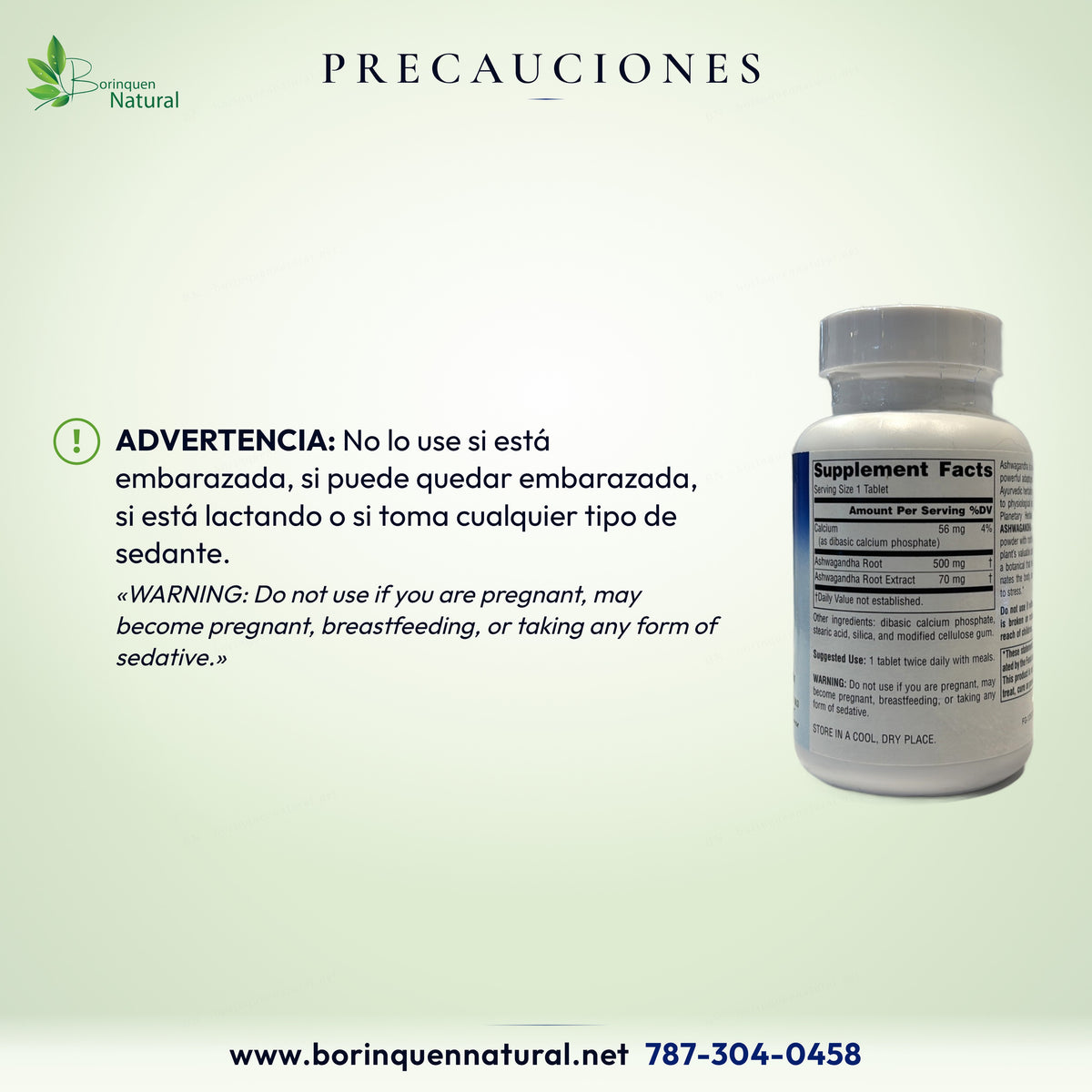 Precauciones de Full Spectrum Ashwagandha: no usar en embarazo, si puede quedar embarazada, lactancia o con sedantes