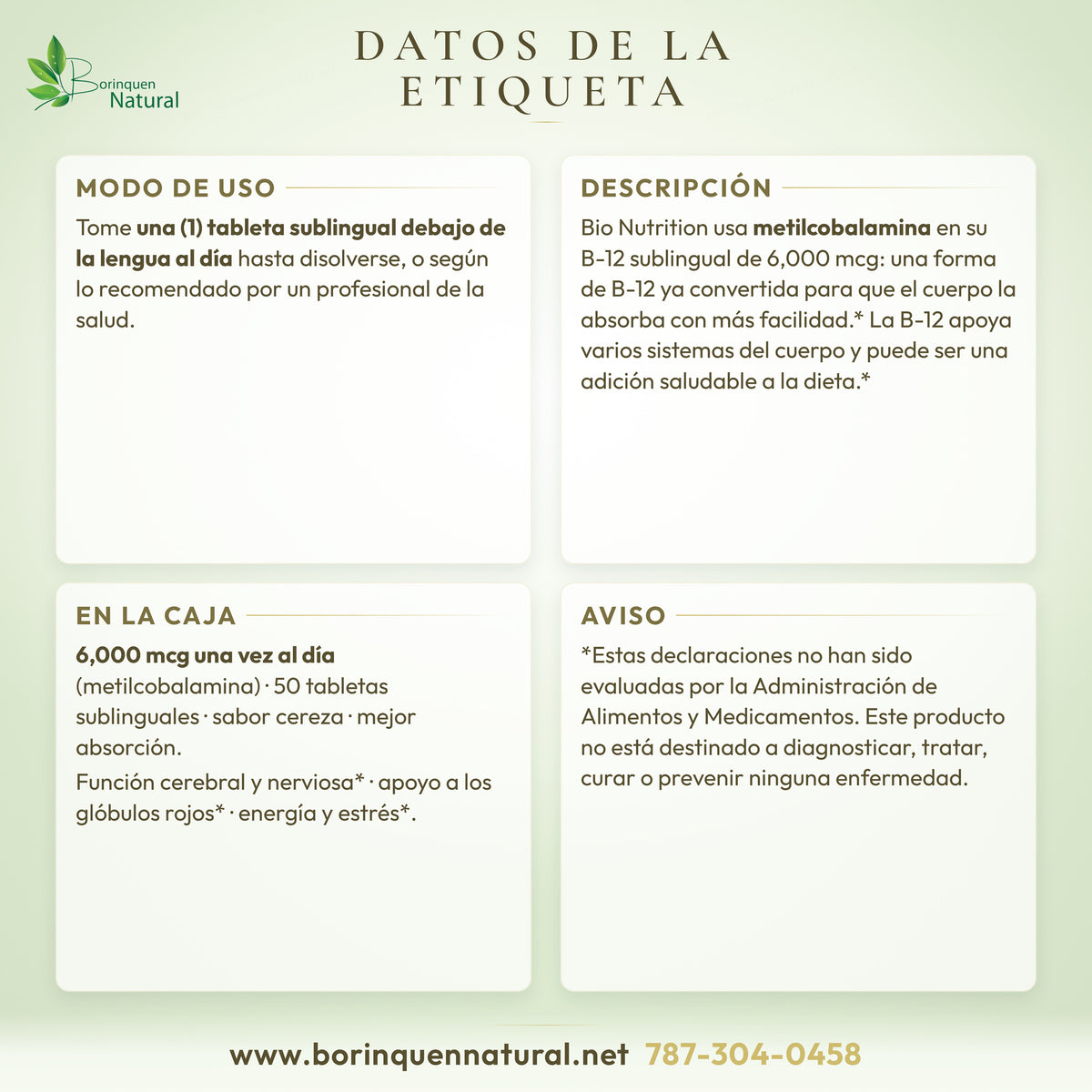 Datos de la etiqueta de la B-12 sublingual de Bio Nutrition: modo de uso, descripción y lo que dice la caja