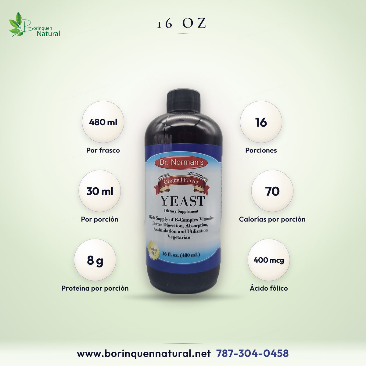 B-Complex líquido de 16 oz: 480 ml por frasco, 16 porciones de 30 ml, 70 calorías y 8 gramos de proteína por porción