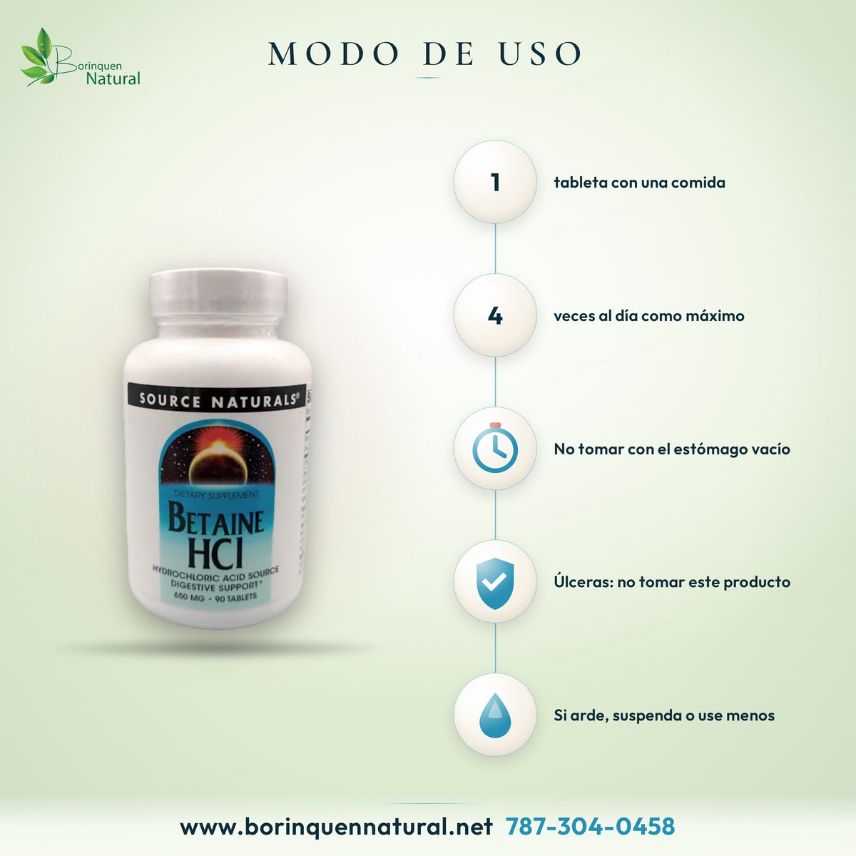 Modo de uso de la betaína HCl de Source Naturals: 1 tableta con una comida, hasta 4 veces al día, nunca en ayunas