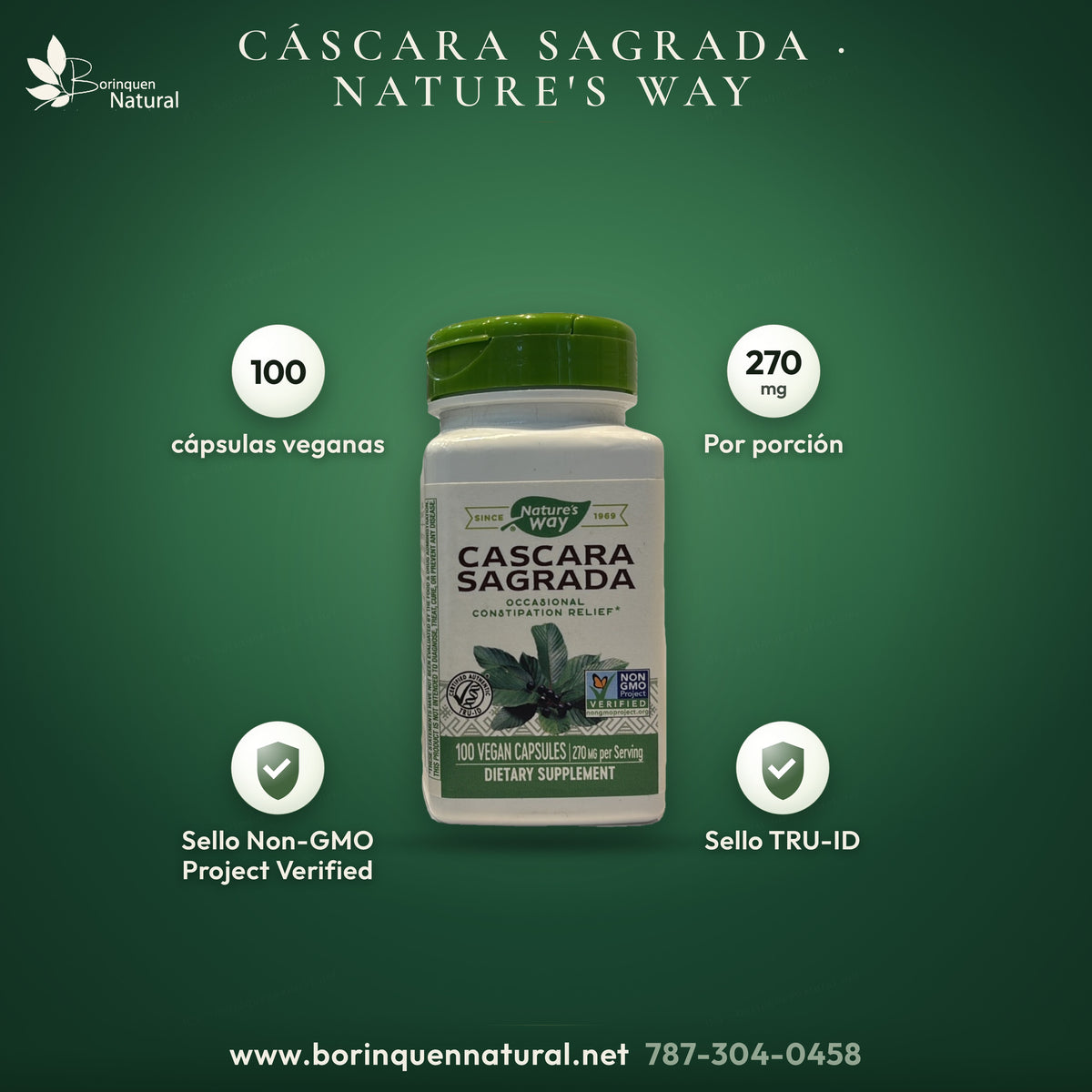 Cáscara Sagrada Nature's Way, 100 cápsulas veganas de 270 mg por porción.