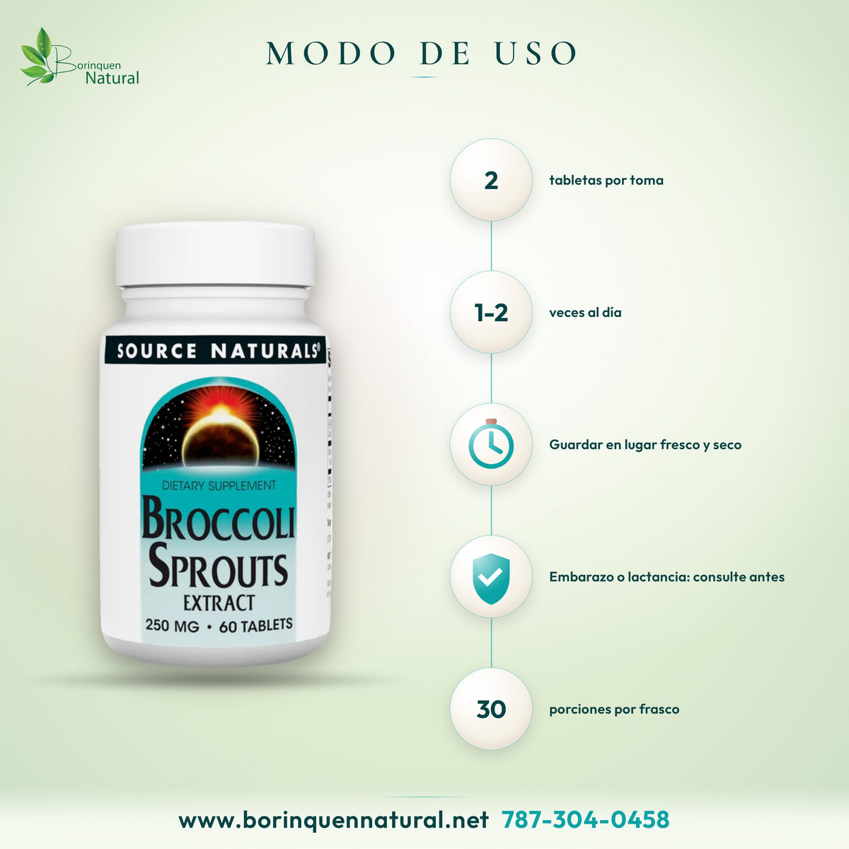 Modo de uso del extracto de brócoli de Source Naturals: 2 tabletas de 1 a 2 veces al día