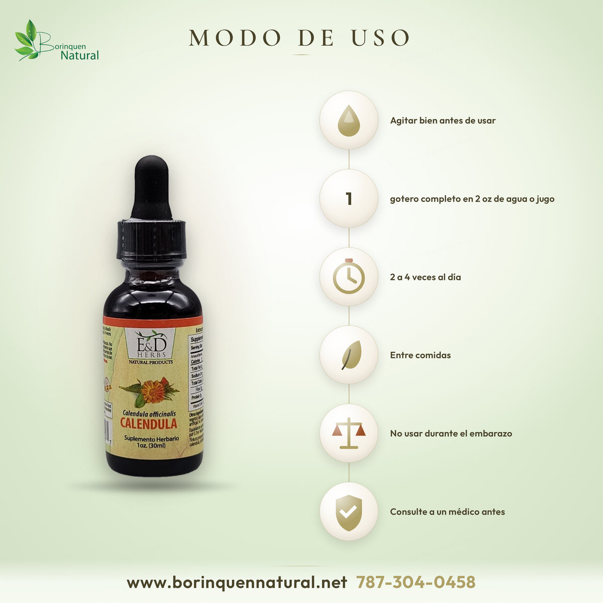 Modo de uso de las gotas de caléndula E&D Herbs: 1 gotero en 2 oz de agua o jugo, 2 a 4 veces al día, entre comidas