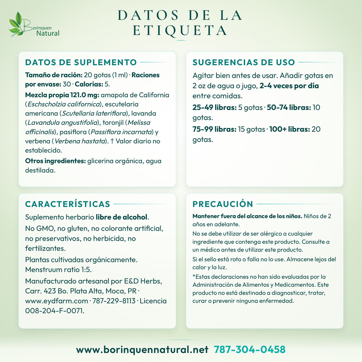 Datos de la etiqueta del Glicerito Calmaherbs de E&D Herbs: datos de suplemento, modo de uso por peso, características y precauciones