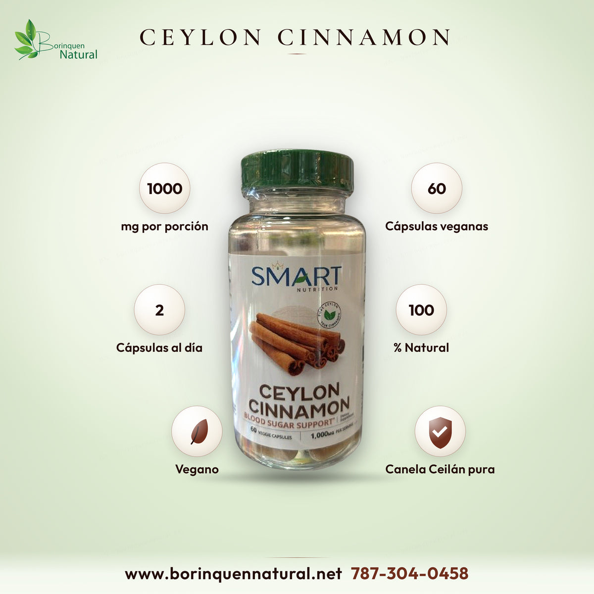 Ceylon Cinnamon de SMART Nutrition, canela de Ceilán 1,000 mg por porción en 60 cápsulas veganas