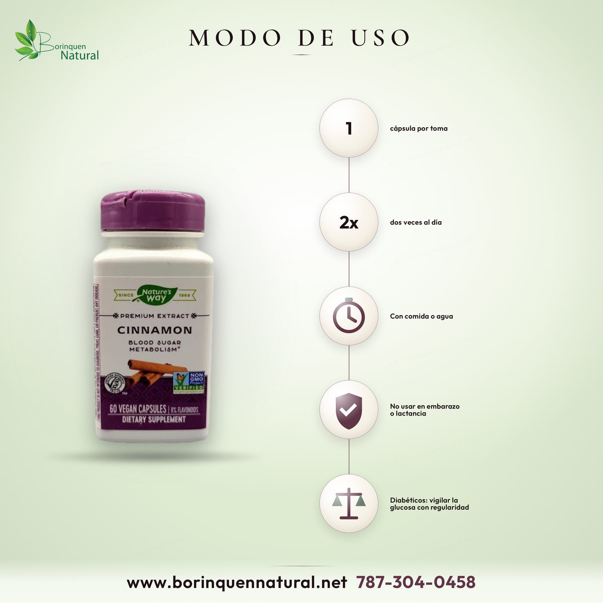 Modo de uso de la canela de Nature's Way: 1 cápsula dos veces al día con comida o agua