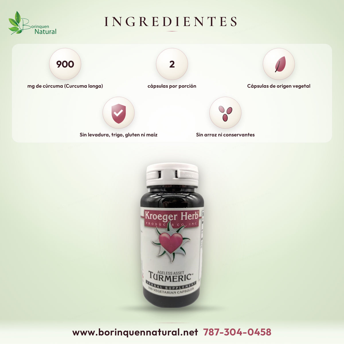 Ingredientes de la cúrcuma Ageless Asset de Kroeger Herb: 900 mg de cúrcuma (Curcuma longa) por porción de 2 cápsulas de origen vegetal, sin levadura, trigo, gluten, maíz, arroz ni conservantes