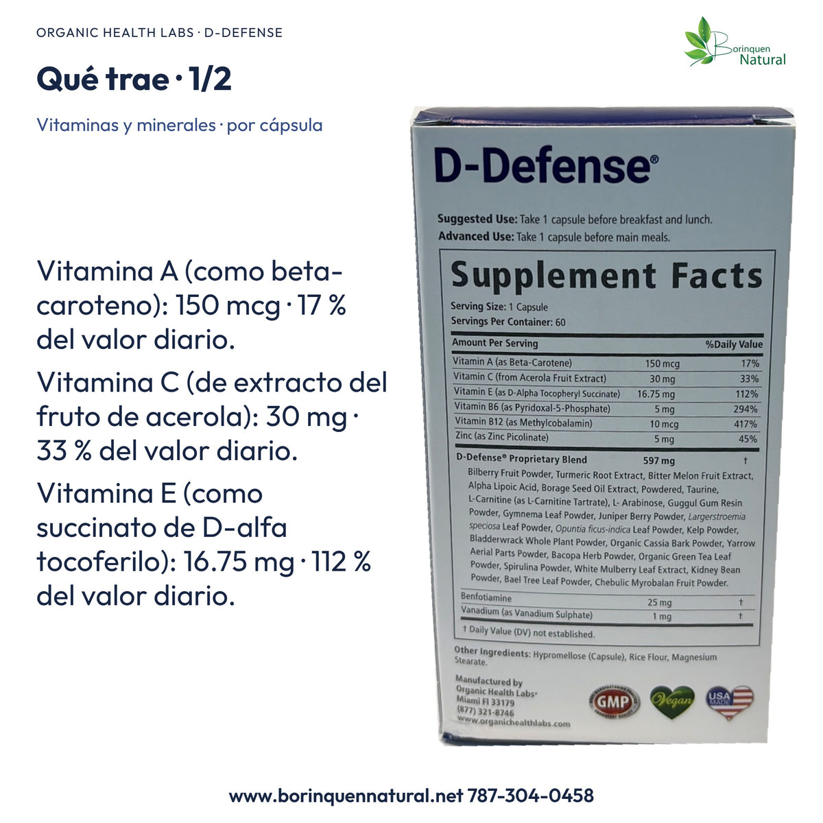 D-Defense: vitaminas A 150 mcg, C 30 mg y E 16.75 mg, con sus formas y porcentajes del valor diario.