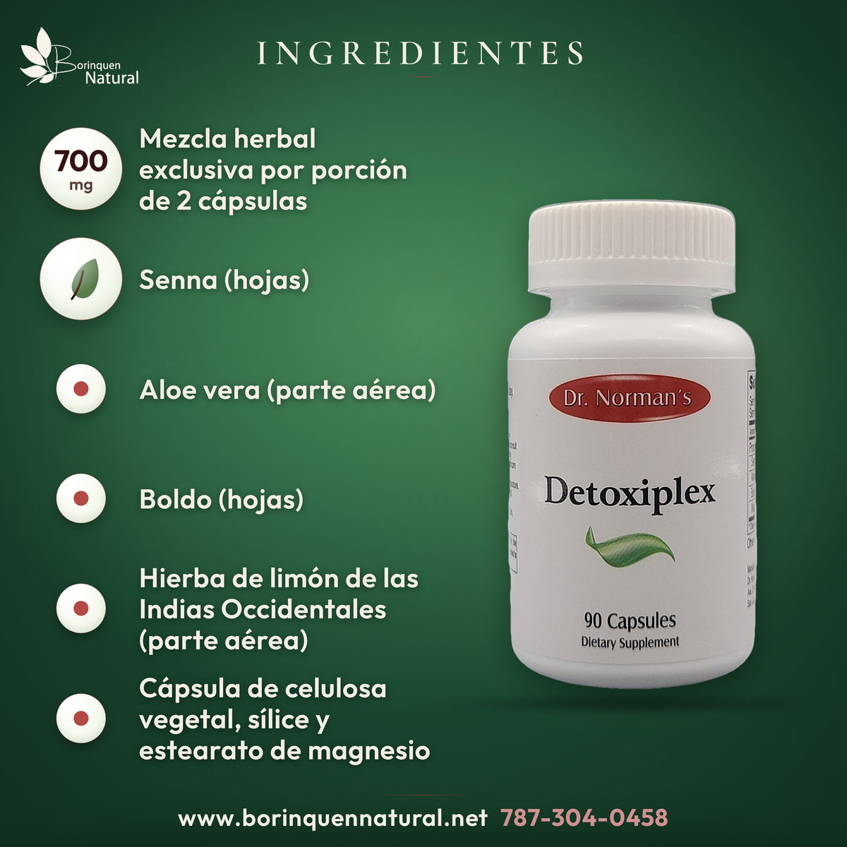 Ingredientes de Detoxiplex: 700 mg de senna, aloe vera, boldo y hierba de limón de las Indias Occidentales