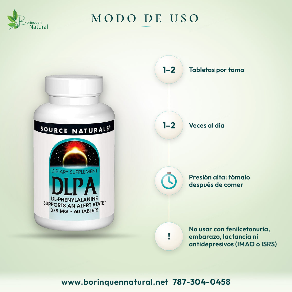 Modo de uso del DLPA Source Naturals: 1 a 2 tabletas 1 a 2 veces al día; no con fenilcetonuria, embarazo ni antidepresivos