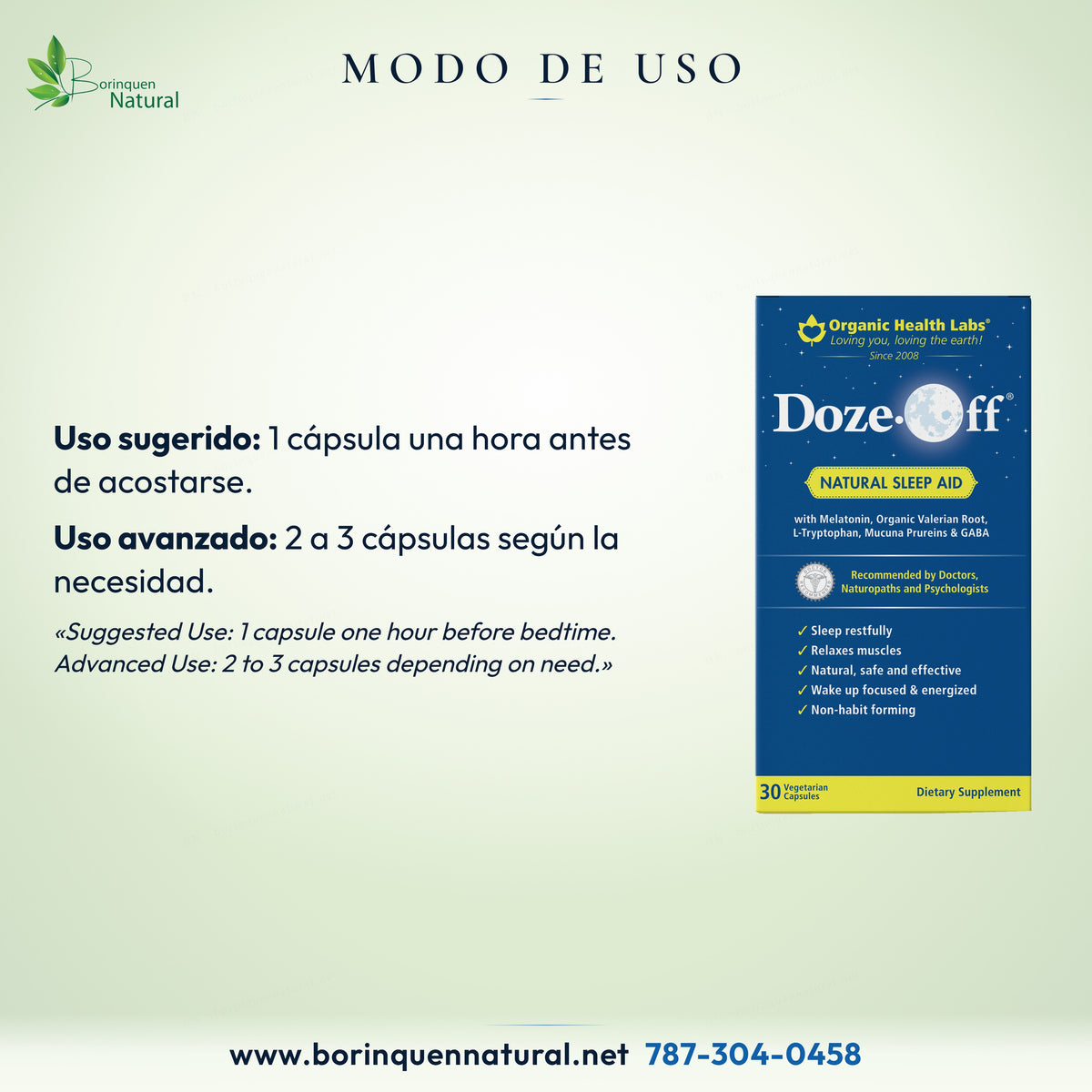 Uso de Doze-Off: 1 cápsula una hora antes de acostarse; uso avanzado, 2 a 3 cápsulas según la necesidad