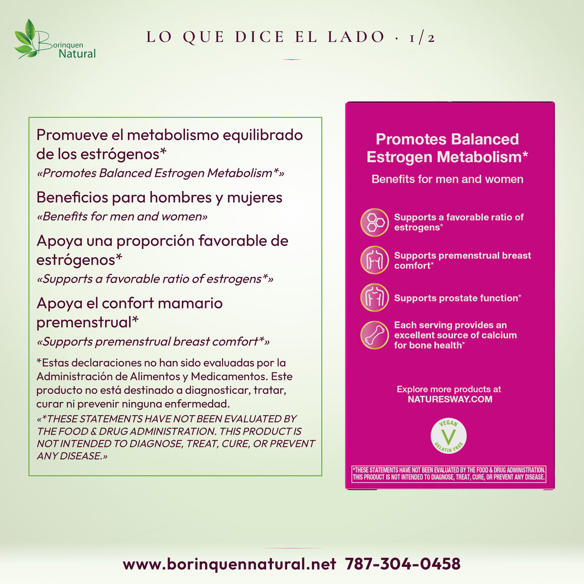 Estrobalance: metabolismo equilibrado de estrógenos, proporción favorable y confort mamario premenstrual.