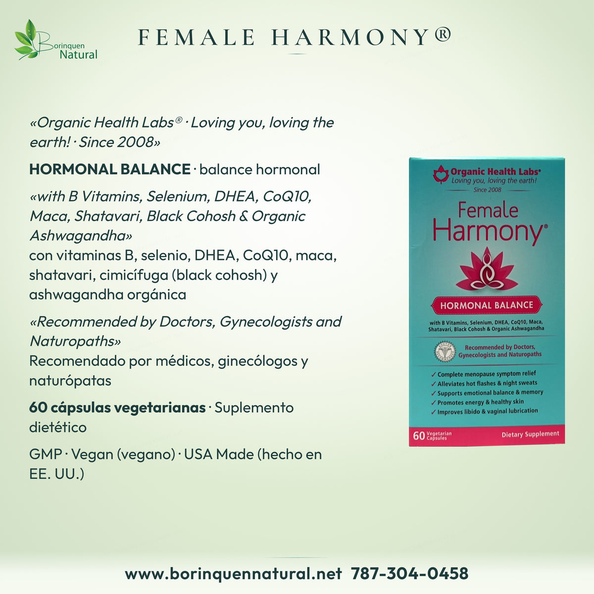 Female Harmony®, Hormonal Balance: vitaminas B, selenio, DHEA, CoQ10, maca, shatavari, black cohosh y ashwagandha orgánica
