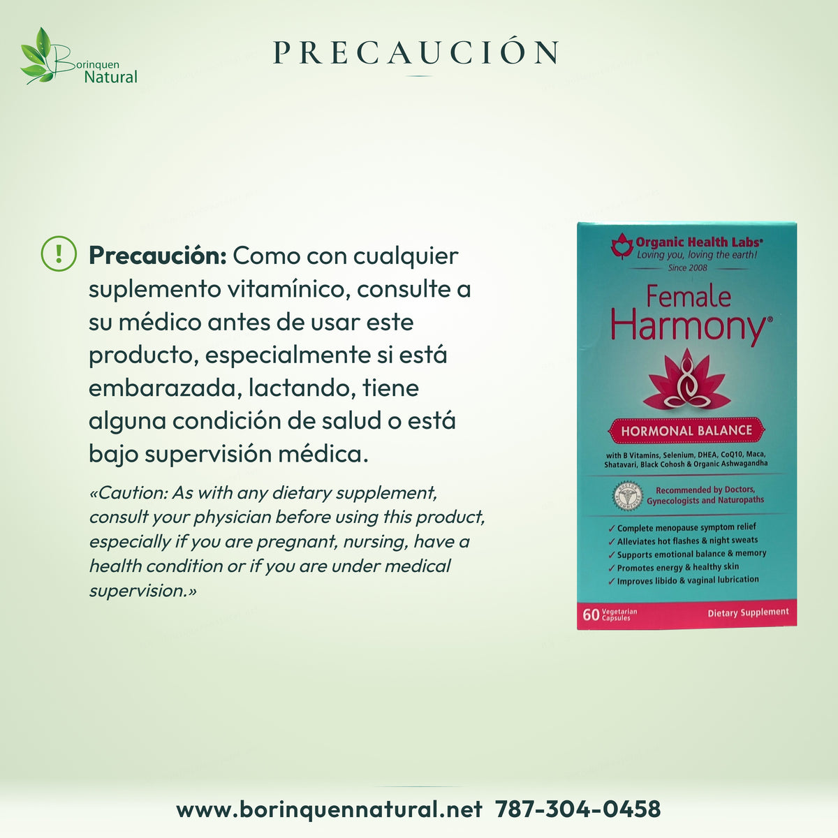 Precaución de Female Harmony: consulte a su médico, especialmente si está embarazada, lactando o tiene una condición de salud