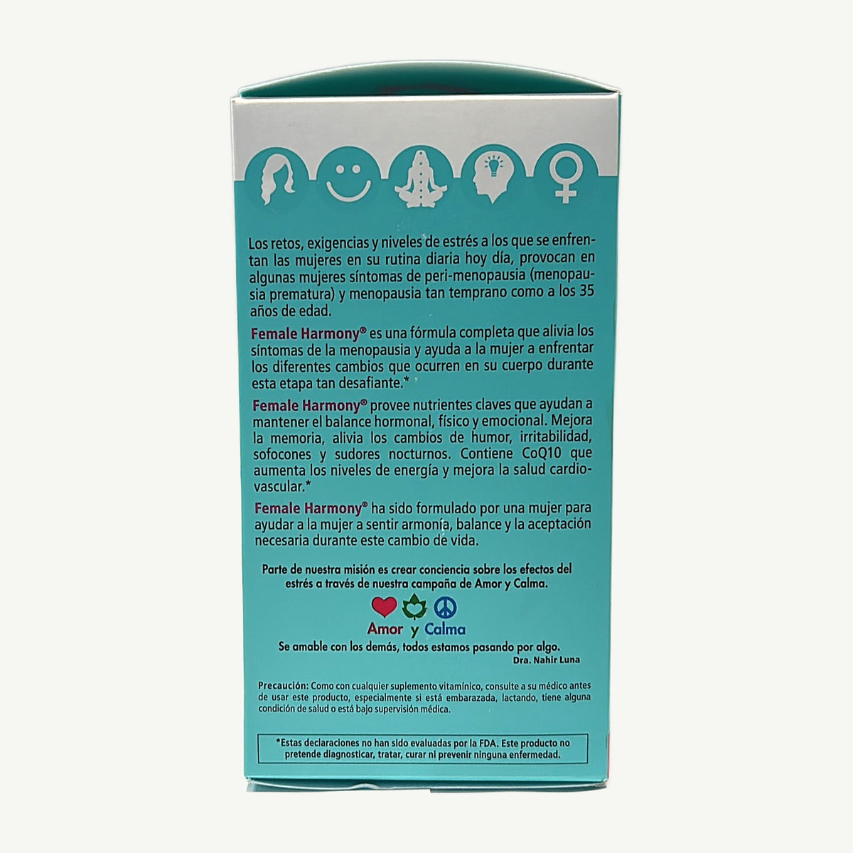 Costado en español de la caja de Female Harmony: Amor y Calma, Precaución y aviso de la FDA