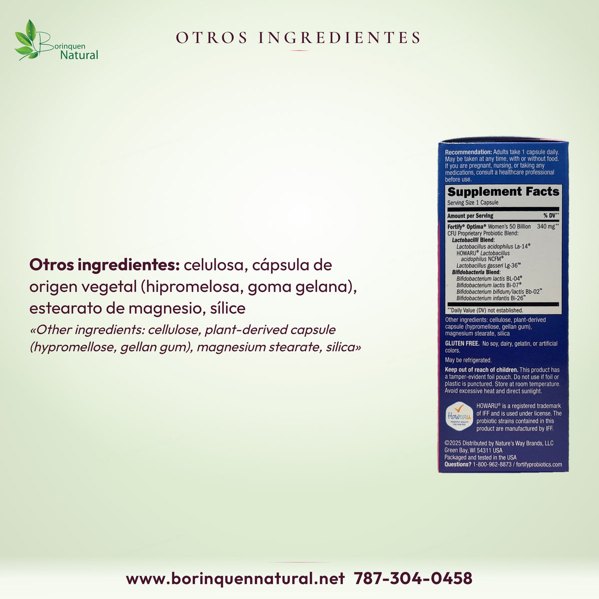 Otros ingredientes del Fortify Optima: celulosa, cápsula vegetal de hipromelosa y goma gelana, estearato de magnesio y sílice