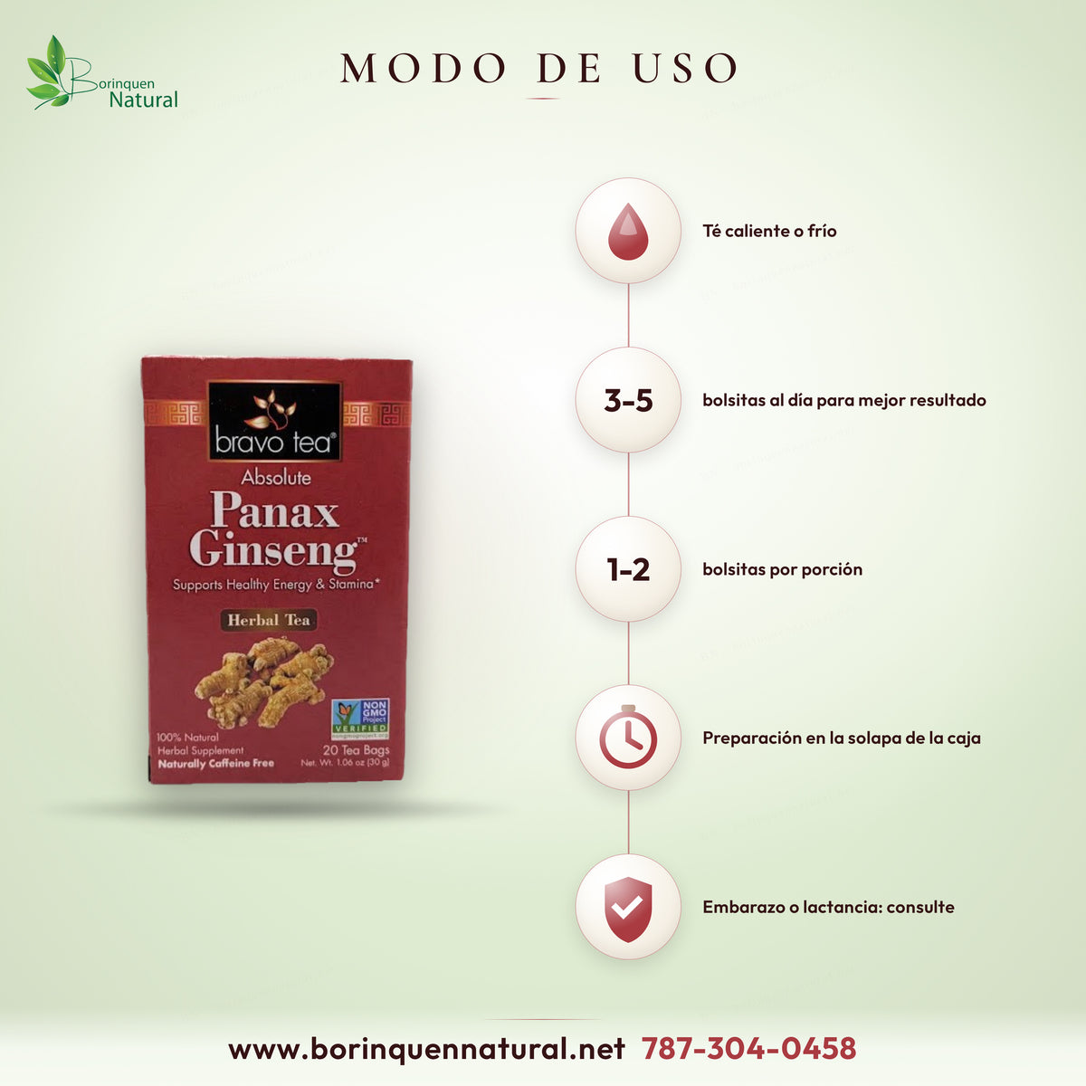 How to take Bravo Tea ginseng tea: hot or iced, 3 to 5 tea bags daily; serving of 1 to 2 tea bags