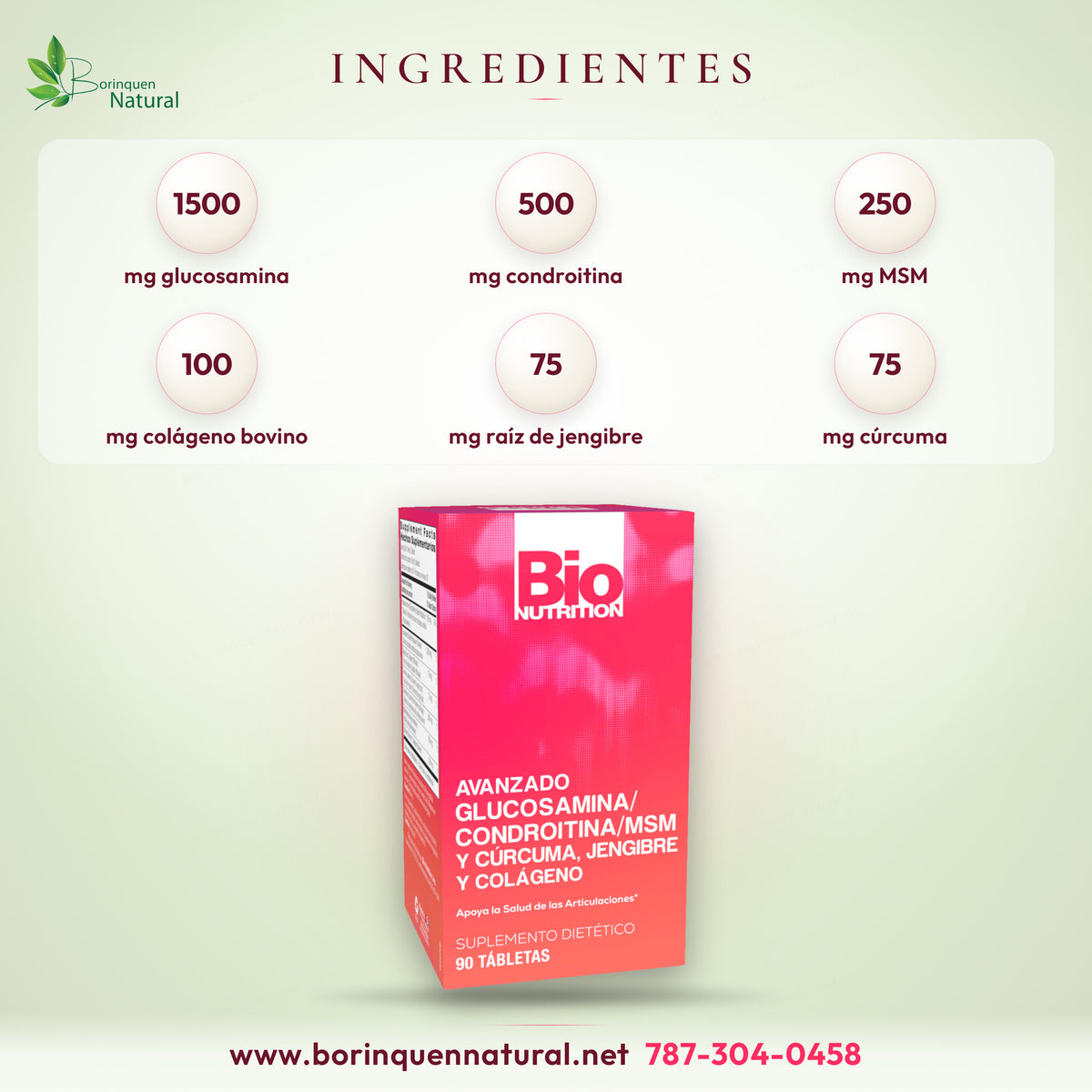 Ingredientes de Glucosamina Bio Nutrition: glucosamina, condroitina, MSM, colágeno bovino, jengibre y cúrcuma