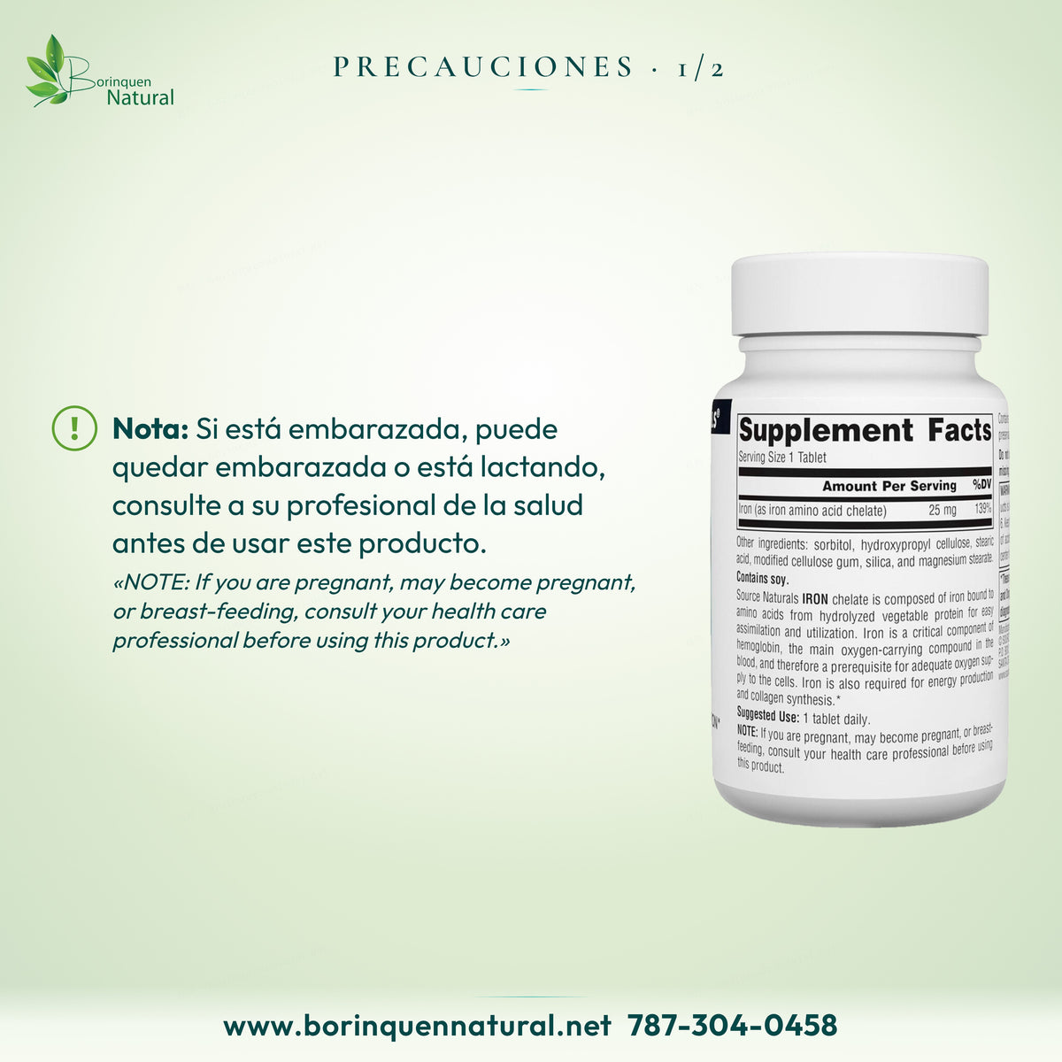 Precauciones de Hierro Source Naturals 1/2: si está embarazada o lactando, consulte a su profesional de la salud