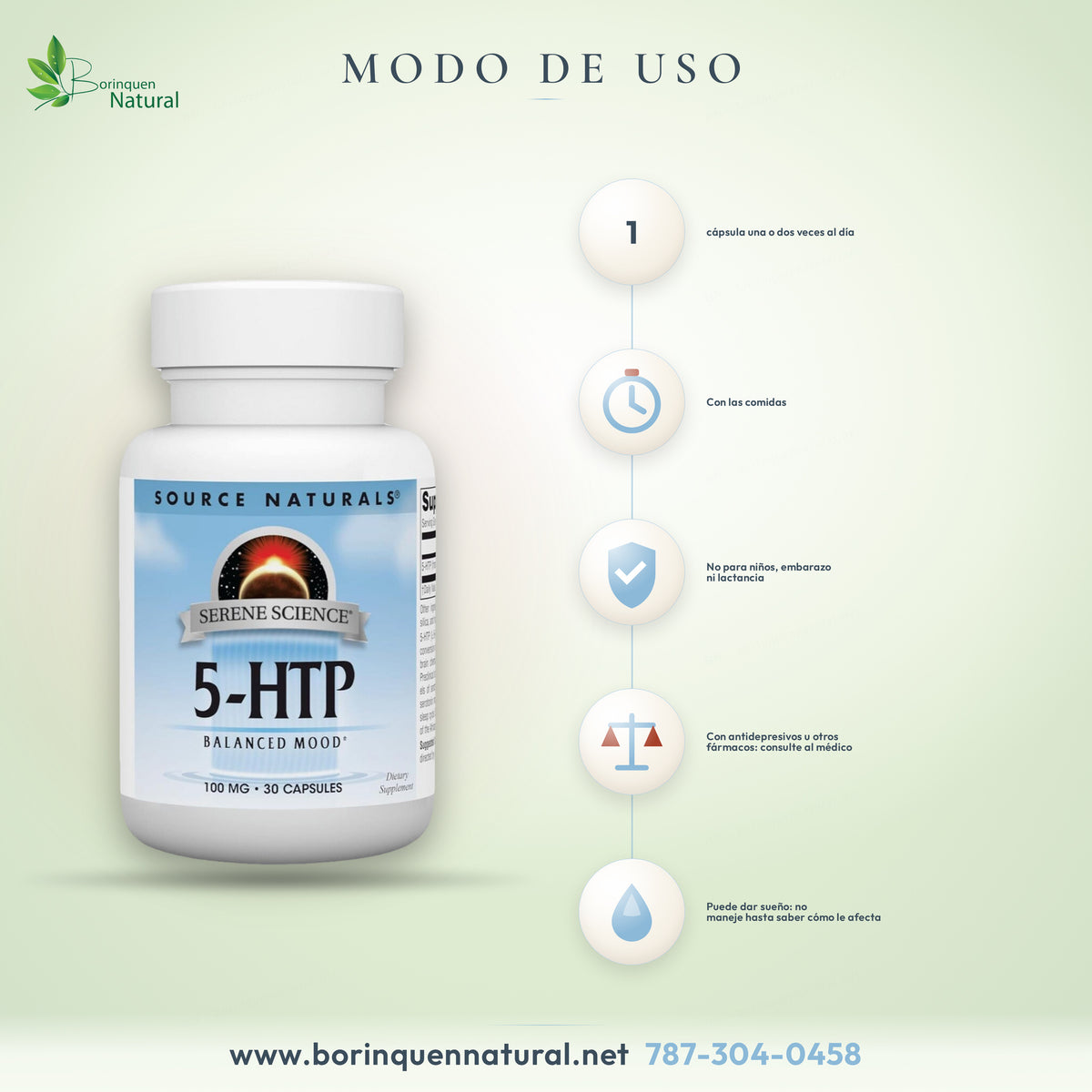 Modo de uso del 5-HTP de Source Naturals: 1 cápsula una o dos veces al día con comida; no para niños ni embarazo