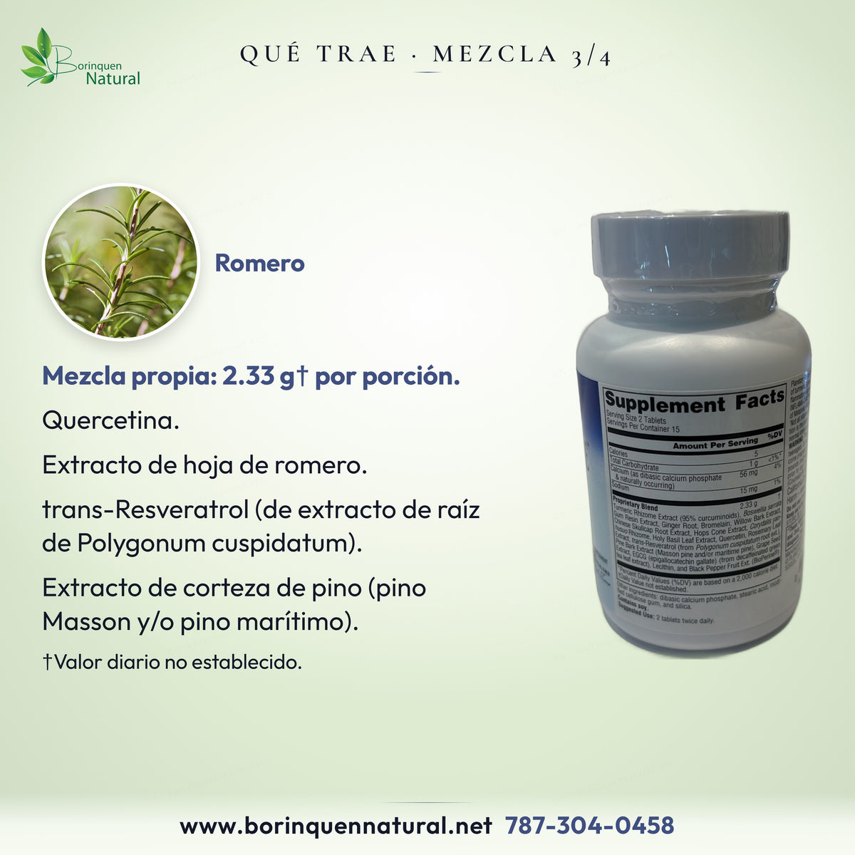 Inflama-Care: mezcla con quercetina, romero, trans-resveratrol y extracto de corteza de pino.