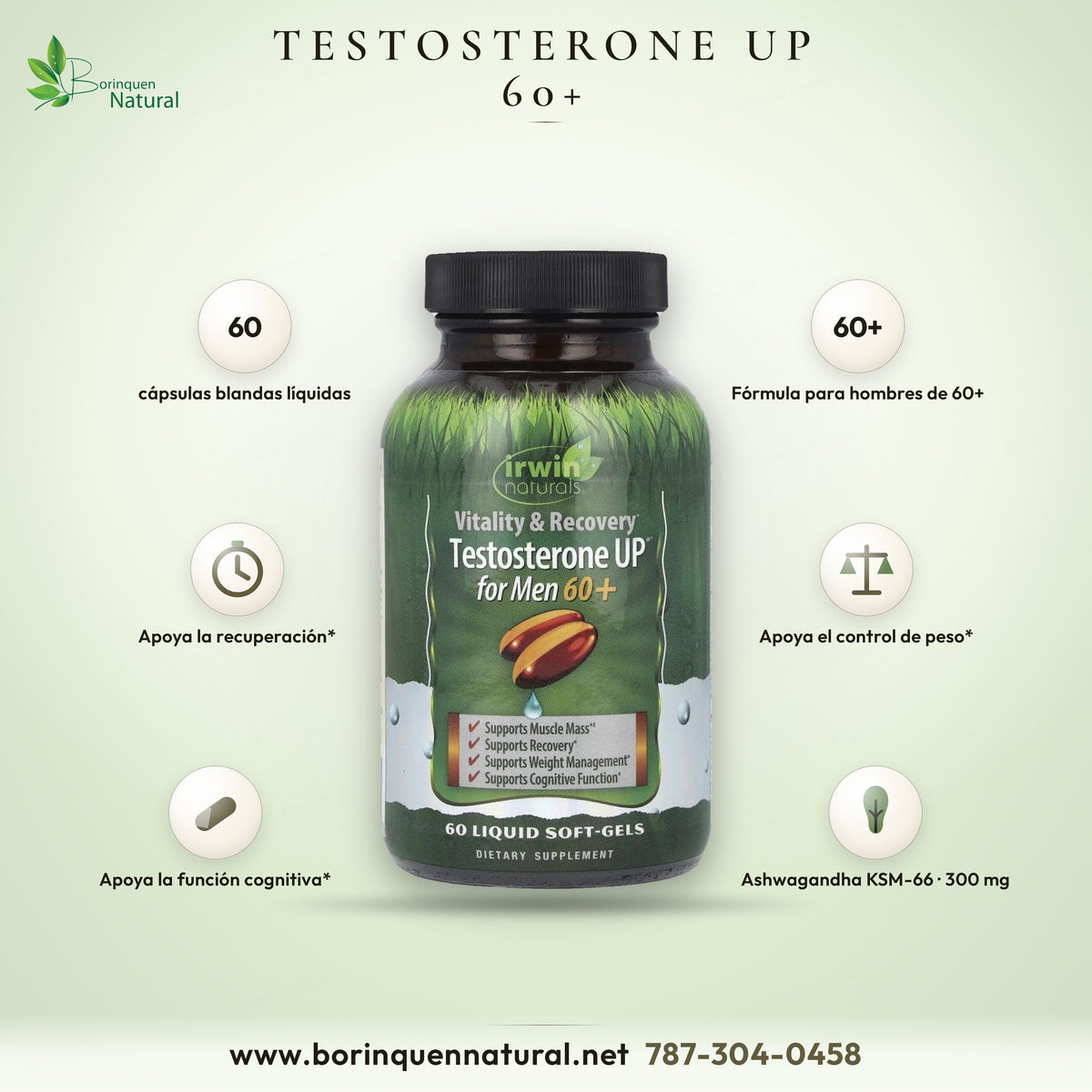 Irwin Naturals Vitality & Recovery Testosterone UP for Men 60+, suplemento dietético de 60 cápsulas blandas líquidas