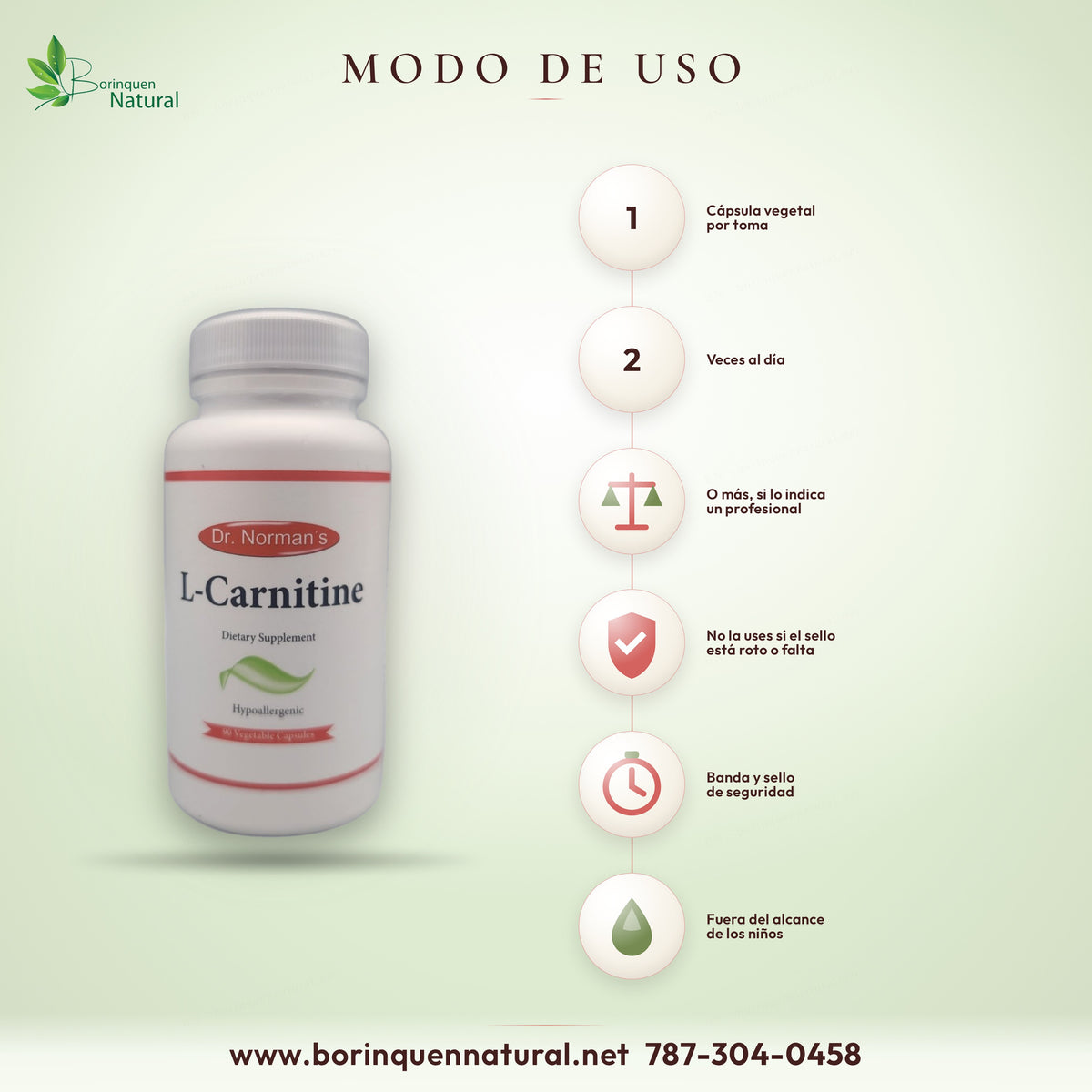 Modo de uso del L-Carnitine Dr. Norman's: 1 cápsula vegetal dos veces al día