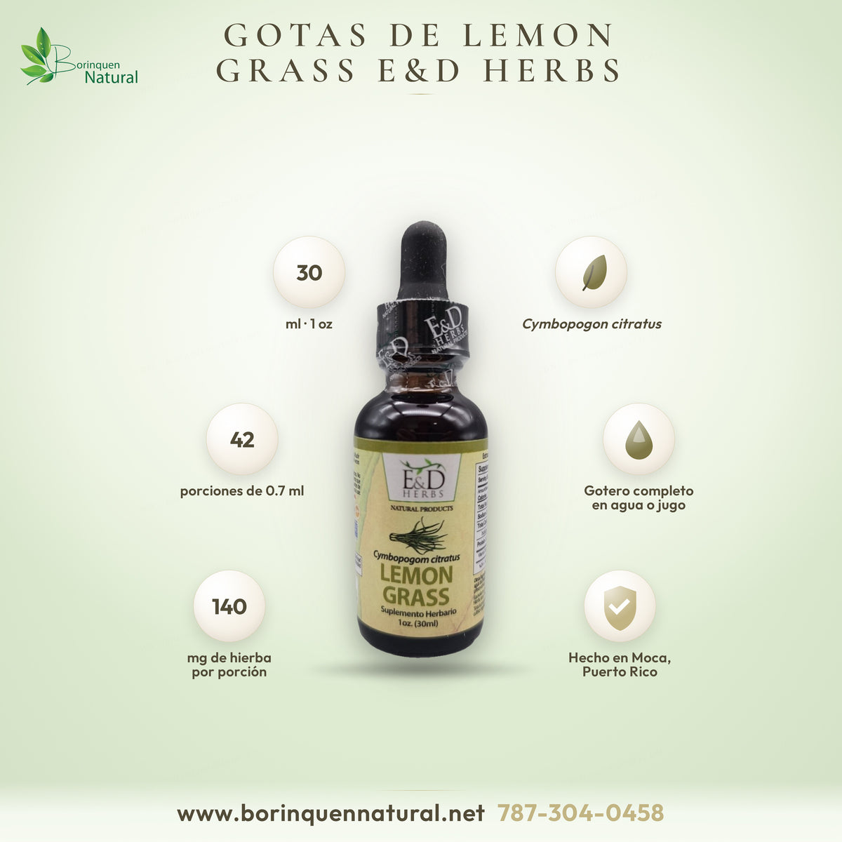 Lemon Grass (limoncillo) en gotas de E&D Herbs, extracto líquido de Cymbopogon citratus de 1 oz hecho en Moca, PR