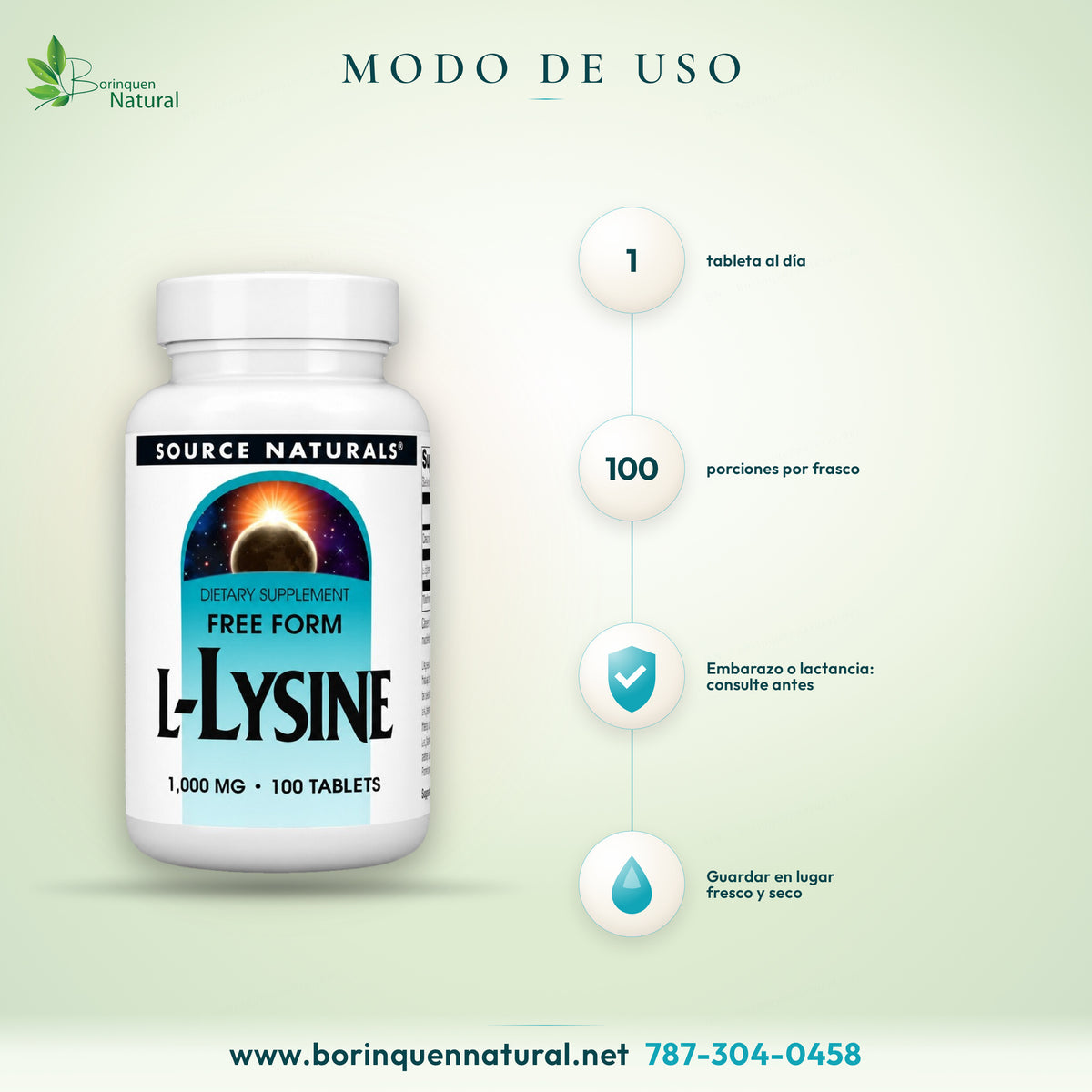 Modo de uso de la L-lisina de Source Naturals: 1 tableta al día; embarazo o lactancia, consulte antes