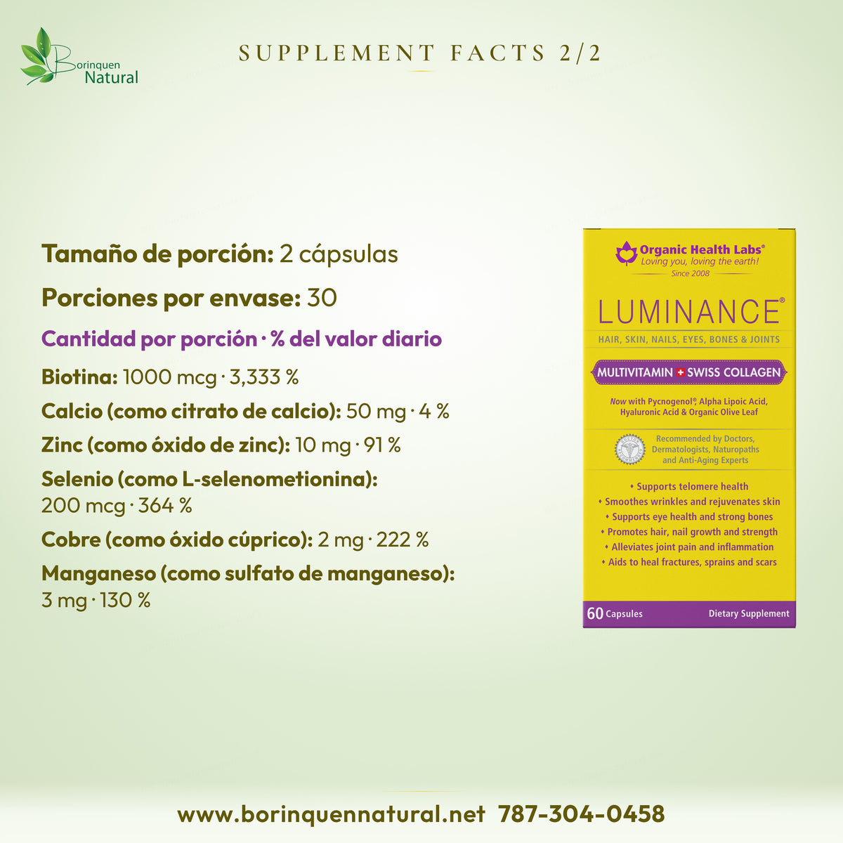 Supplement Facts de Luminance por 2 cápsulas: biotina, calcio, zinc, selenio, cobre y manganeso