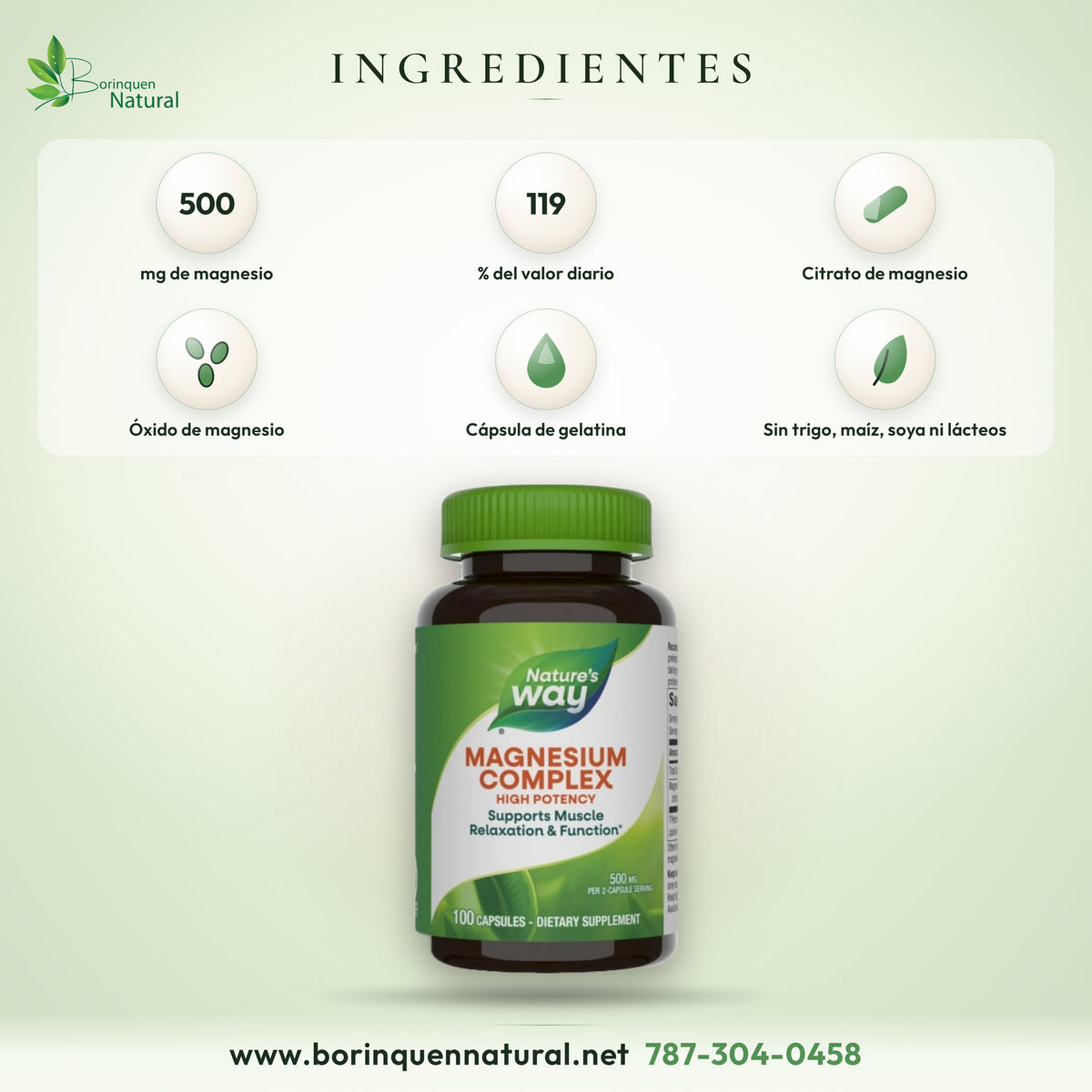 Magnesium Complex ingredients: 500 mg magnesium, 119% Daily Value, citrate and oxide, gelatin capsule