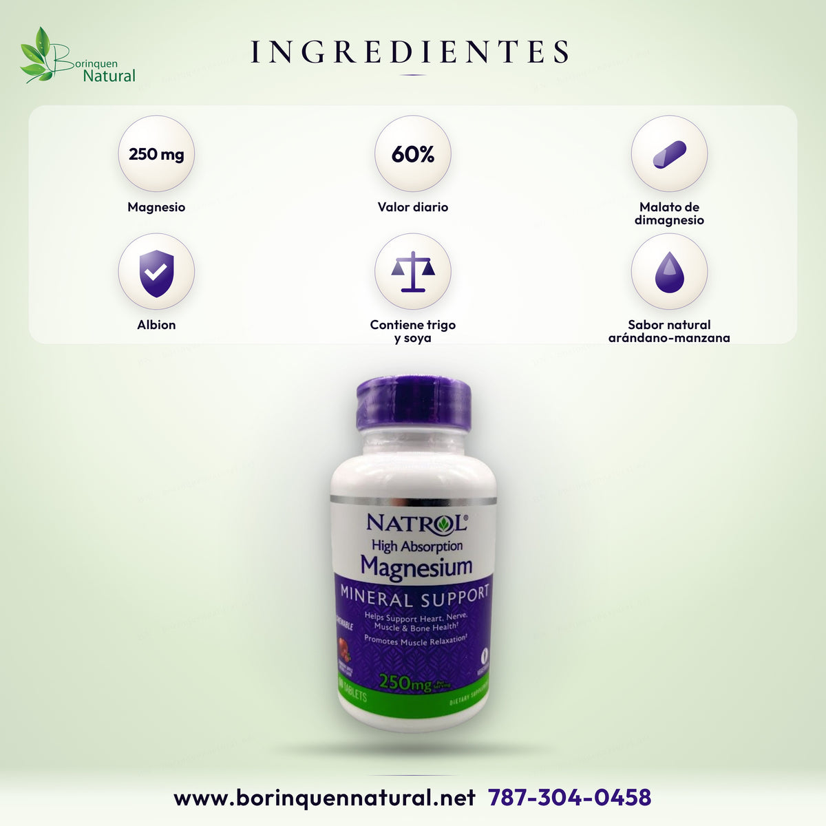 Ingredientes del magnesio Natrol: 250 mg de malato de dimagnesio Albion; contiene trigo y soya