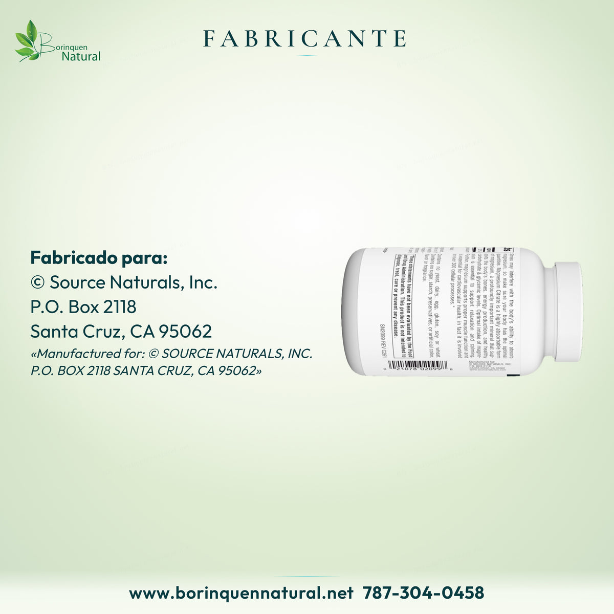 Fabricante del Magnesio Citrato Source Naturals: Source Naturals, Inc., P.O. Box 2118, Santa Cruz, CA 95062