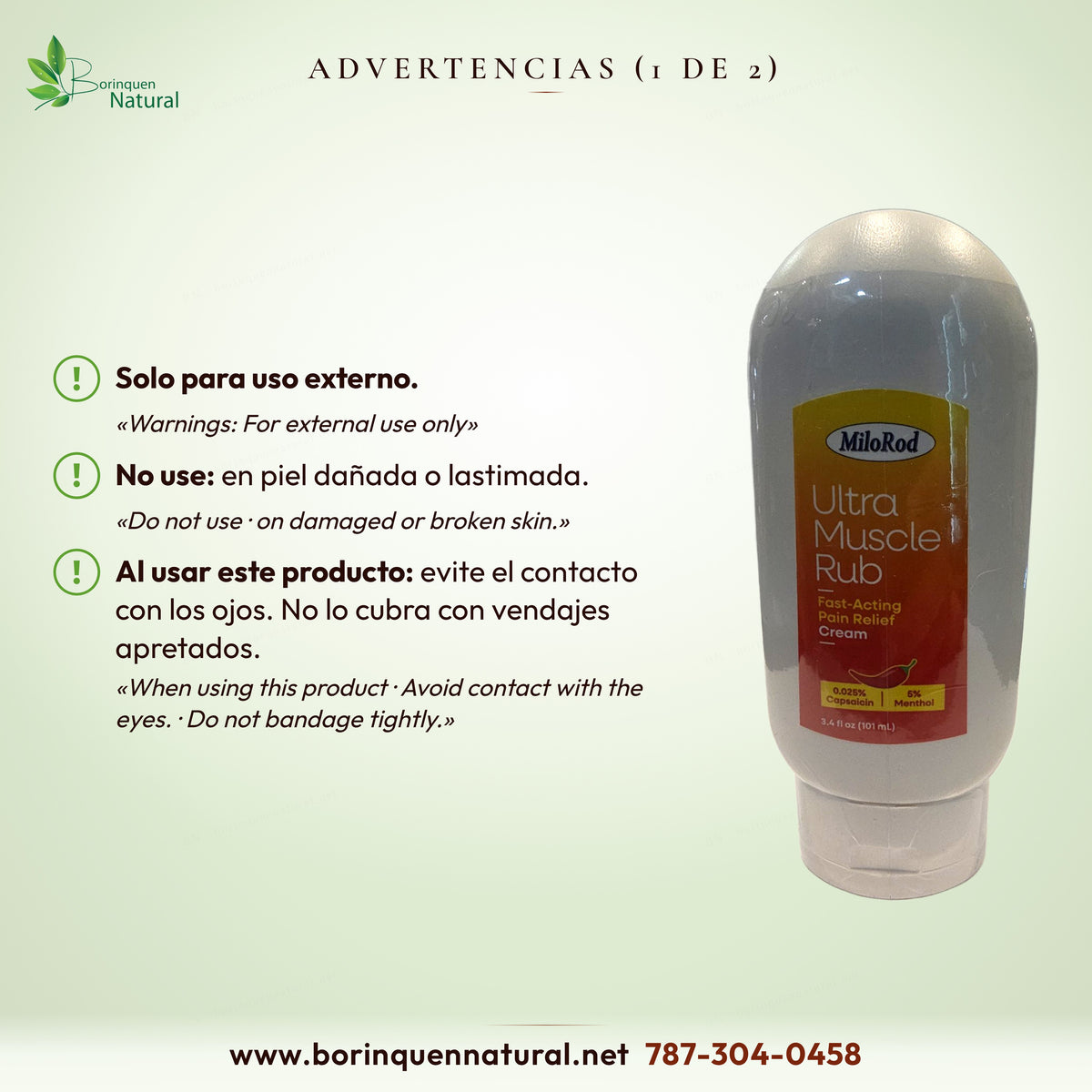 Advertencias de Ultra Muscle Rub MiloRod: solo para uso externo, no usar en piel dañada, evitar los ojos