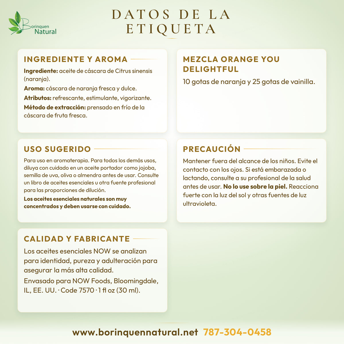 Datos de la etiqueta del aceite de naranja NOW: ingrediente, aroma, uso sugerido y precaución
