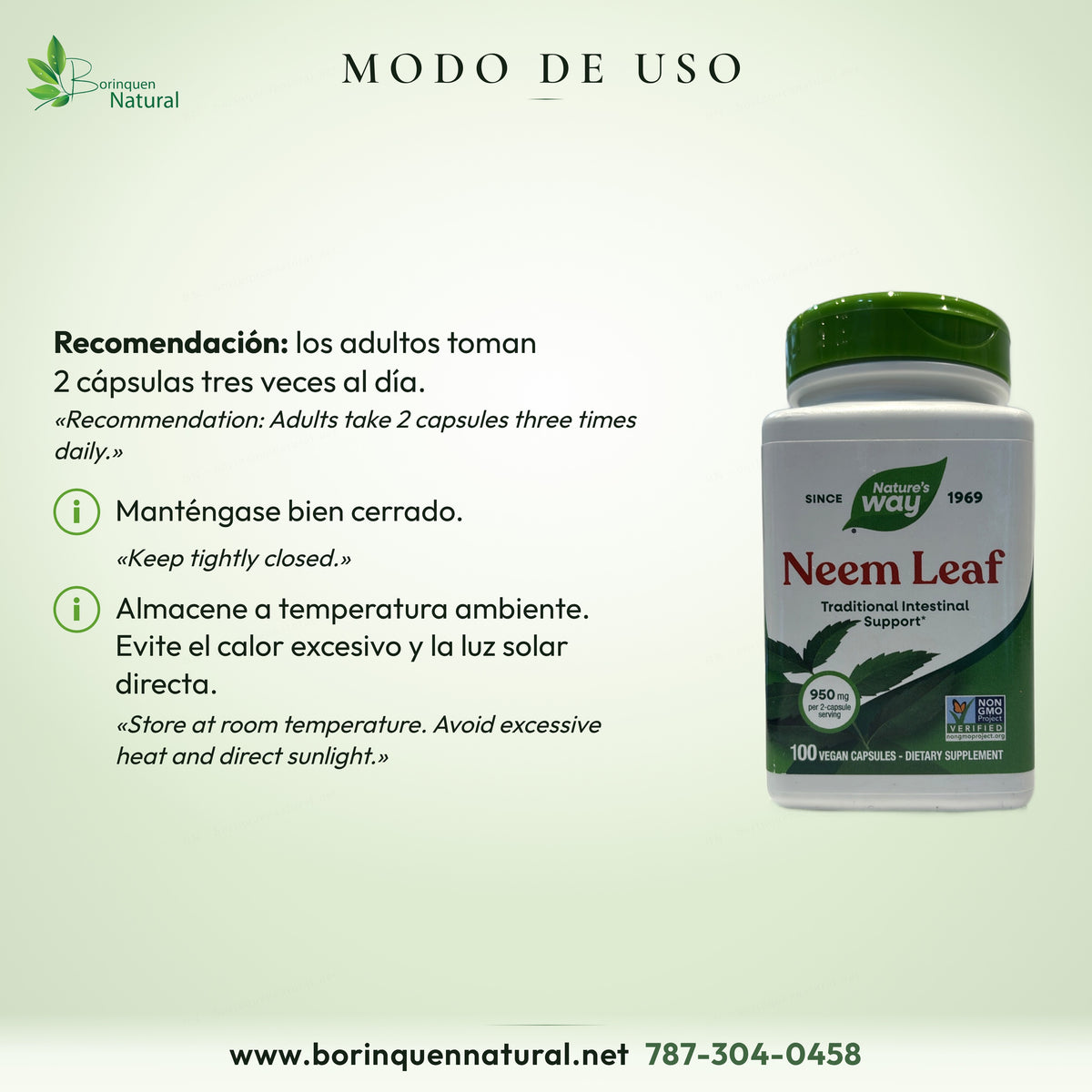 Modo de uso de Neem Leaf: los adultos toman 2 cápsulas tres veces al día; manténgase bien cerrado