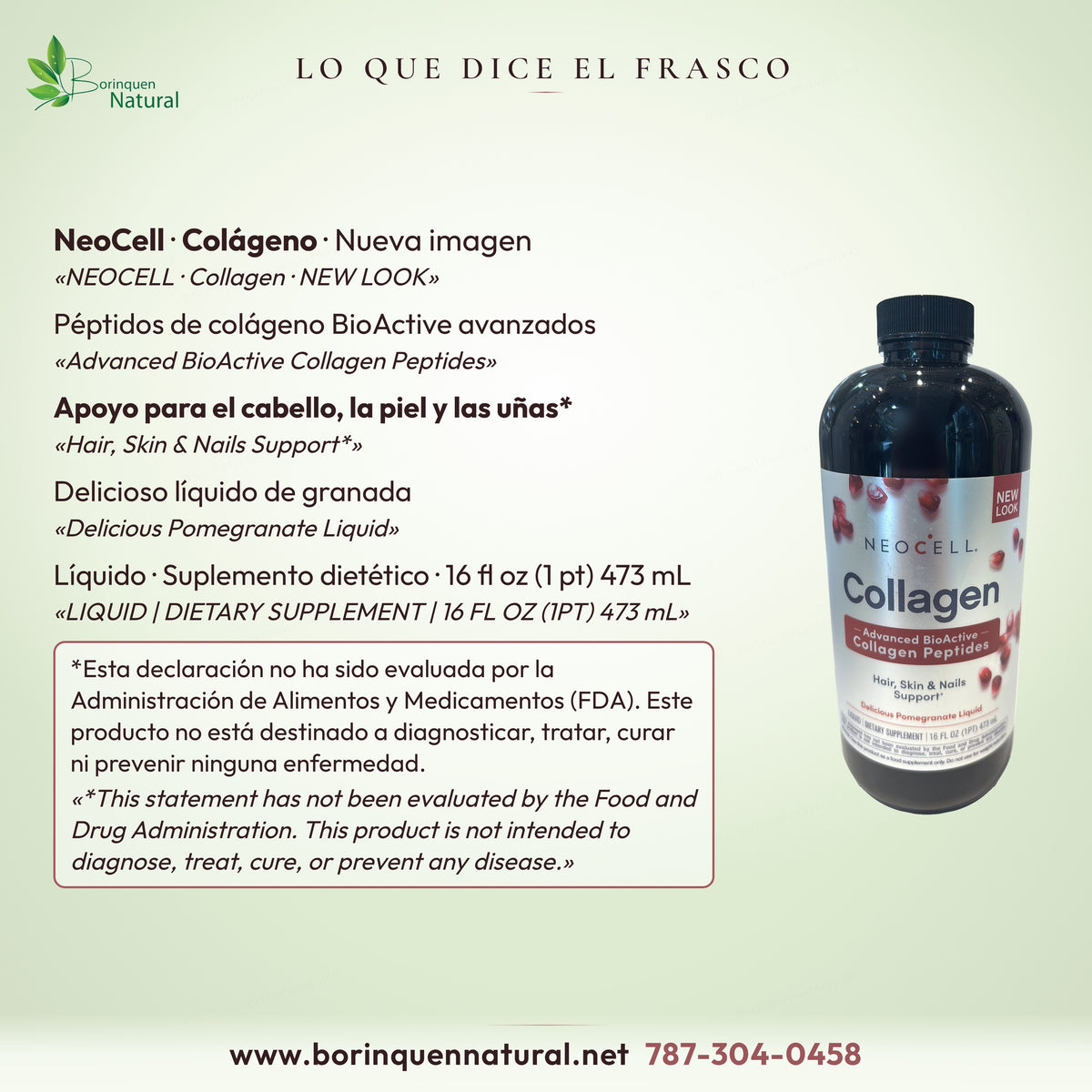 Lo que dice el frasco de colágeno NeoCell sabor granada: péptidos BioActive, cabello, piel y uñas*, 16 fl oz (473 mL)