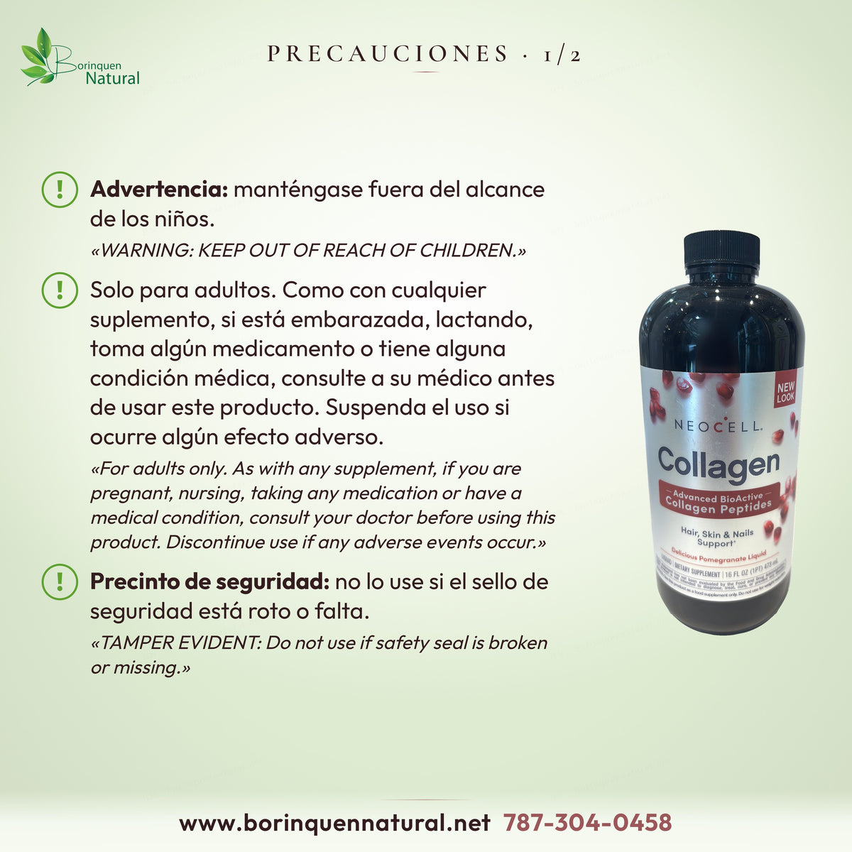 Precauciones del colágeno NeoCell granada: fuera del alcance de los niños, solo adultos, consultar al médico y sello