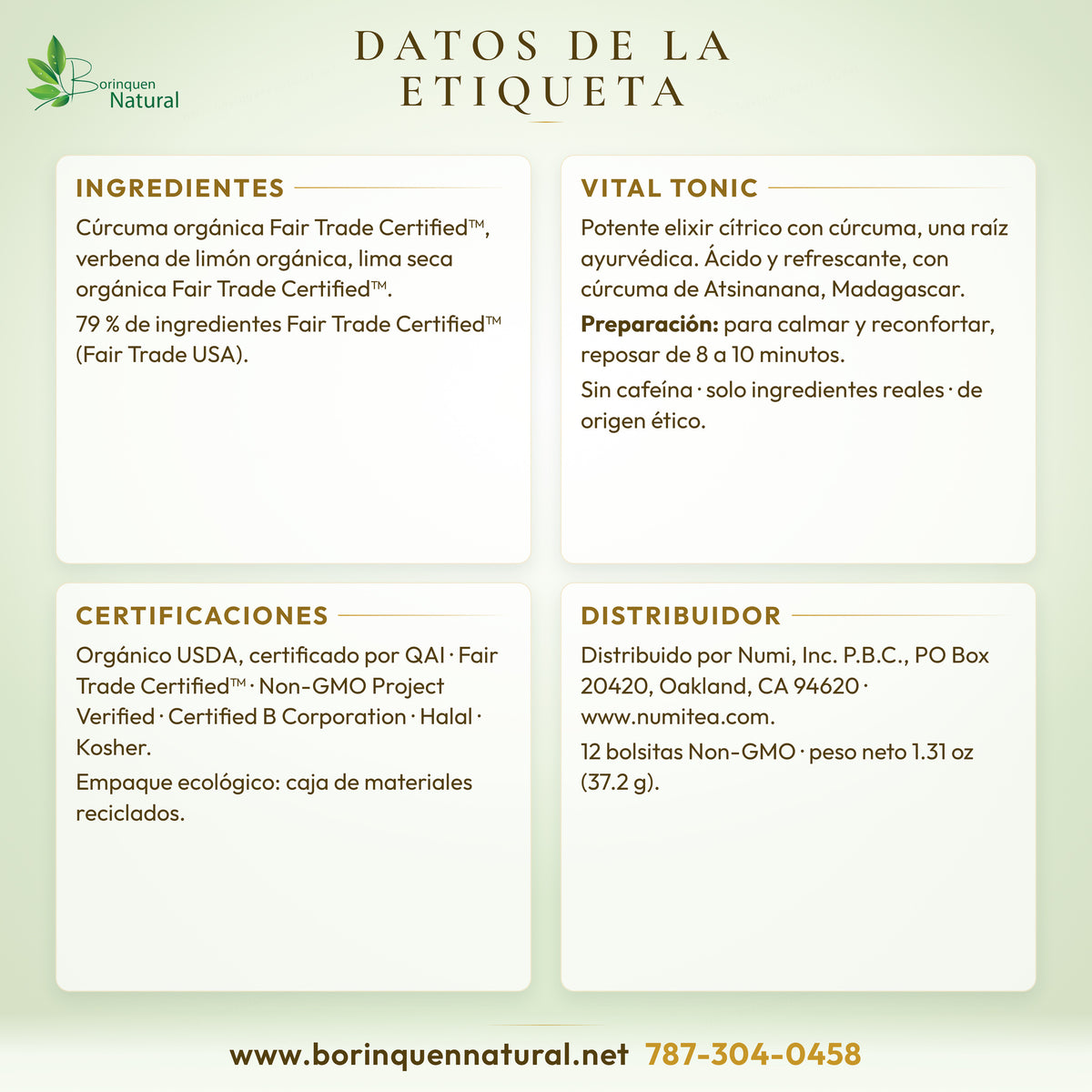 Label information for Numi Turmeric Golden Tonic: ingredients, preparation, certifications and distributor