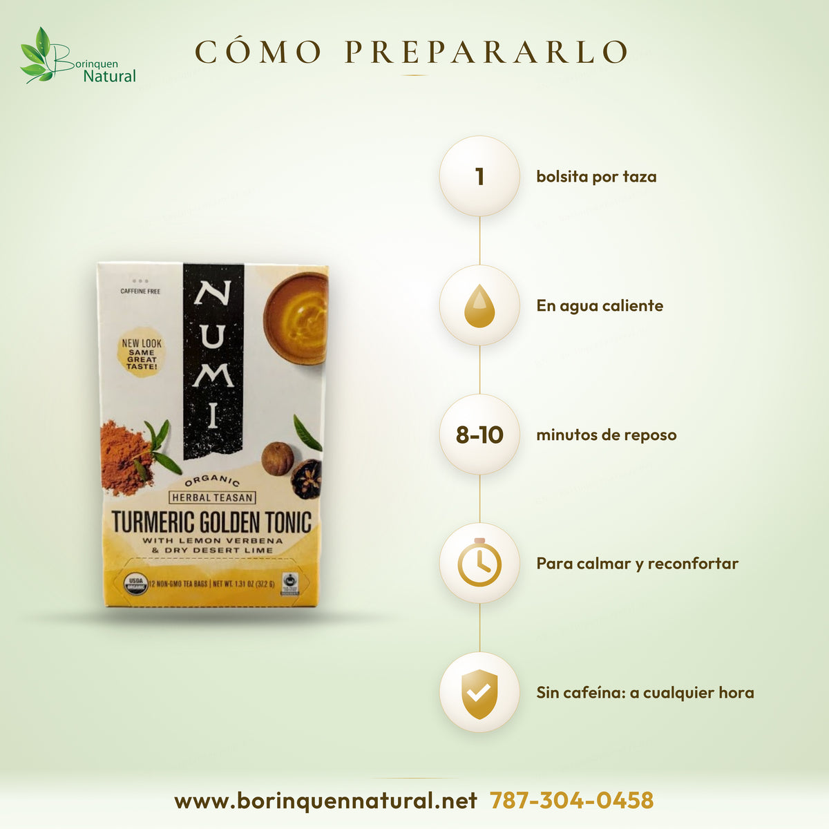How to prepare Numi Turmeric Golden Tonic: one tea bag in hot water, steep 8 to 10 minutes