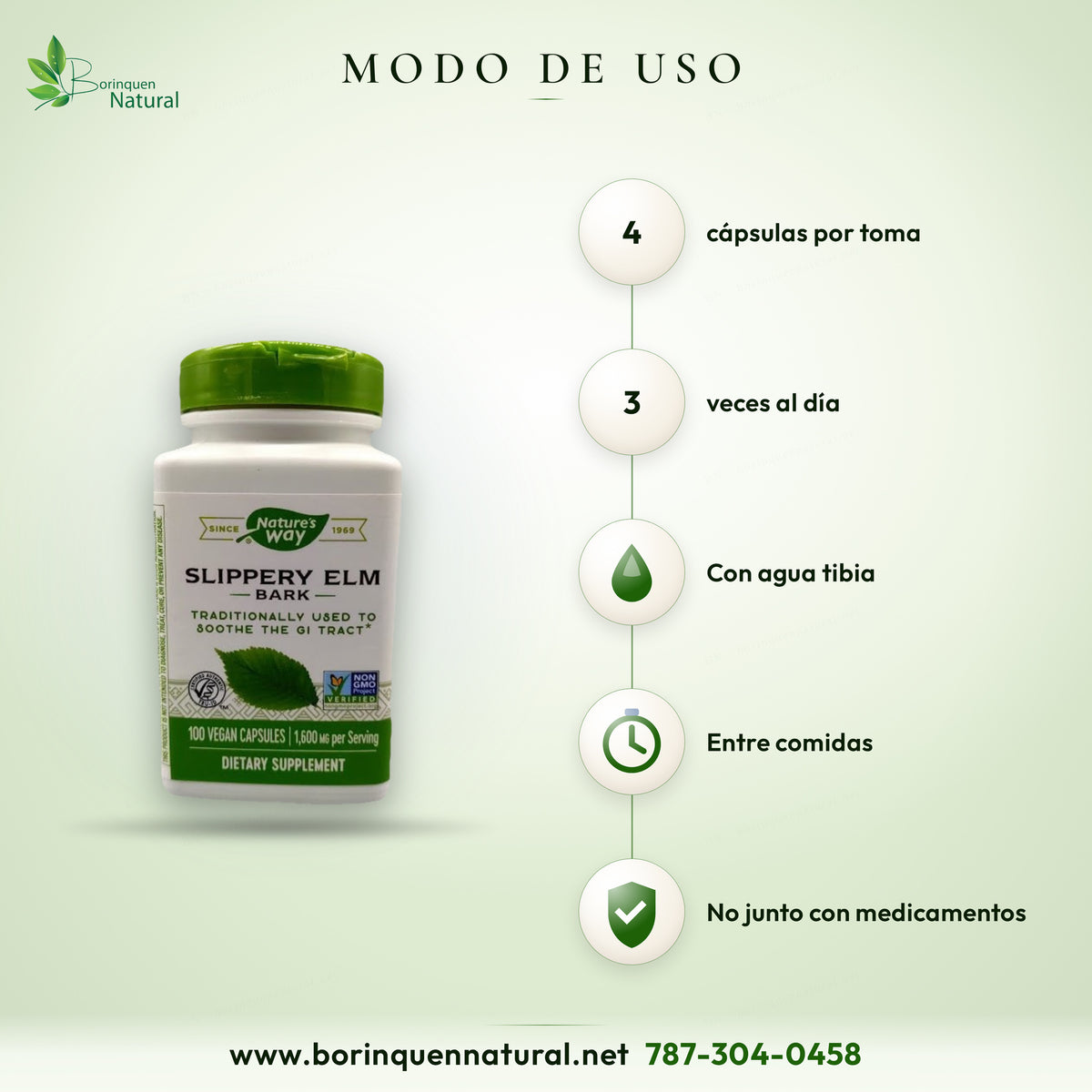 How to take slippery elm: 4 capsules 3 times daily, with warm water, between meals; not together with medications