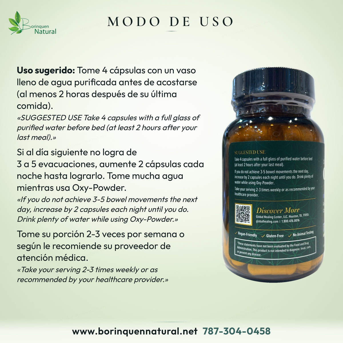 Modo de uso de Oxy-Powder: 4 cápsulas con un vaso de agua purificada antes de acostarse, 2-3 veces por semana