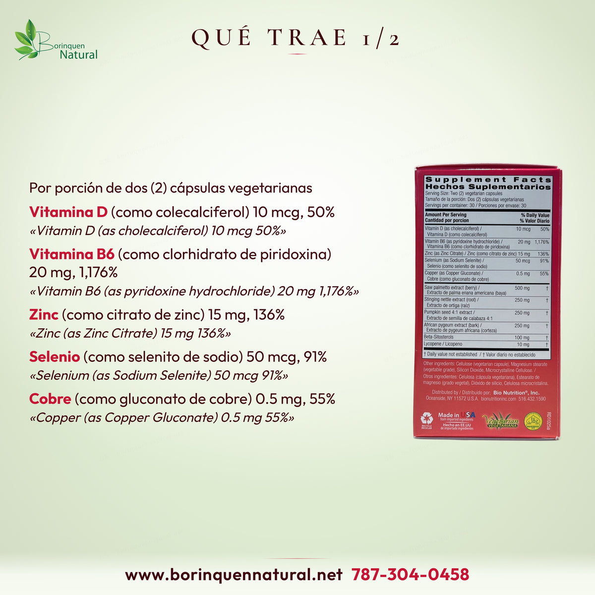 Qué trae de Bienestar de la Próstata Bio Nutrition, 1 de 2: vitamina D, vitamina B6, zinc, selenio y cobre por porción