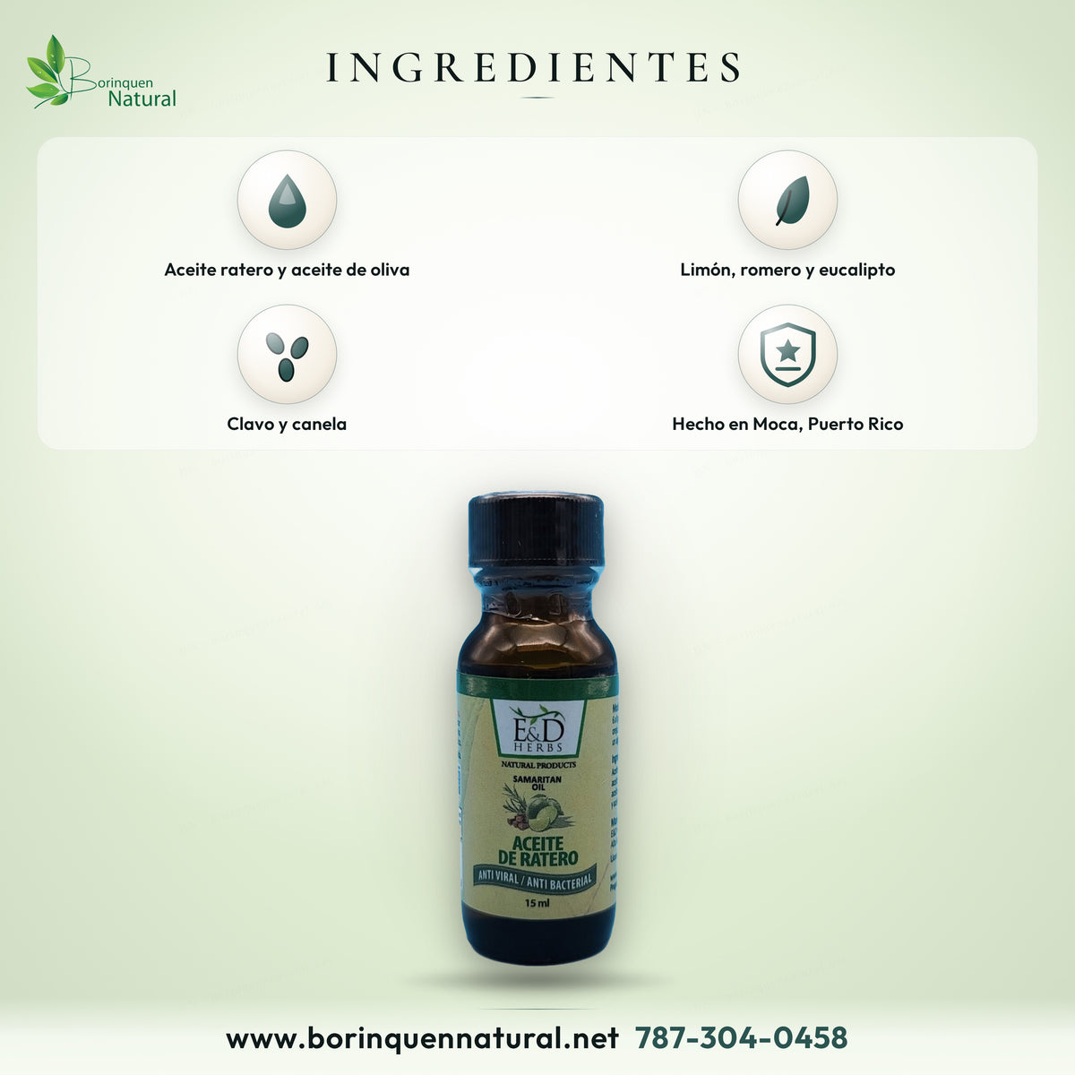 Ingredientes del Aceite de Ratero de E&D Herbs: aceite ratero, aceite de limón, romero, eucalipto, clavo, canela y aceite de oliva