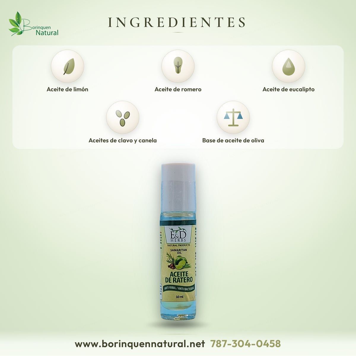 Ingredientes del Aceite de Ratero de E&D Herbs: aceites de limón, romero, eucalipto, clavo, canela y oliva